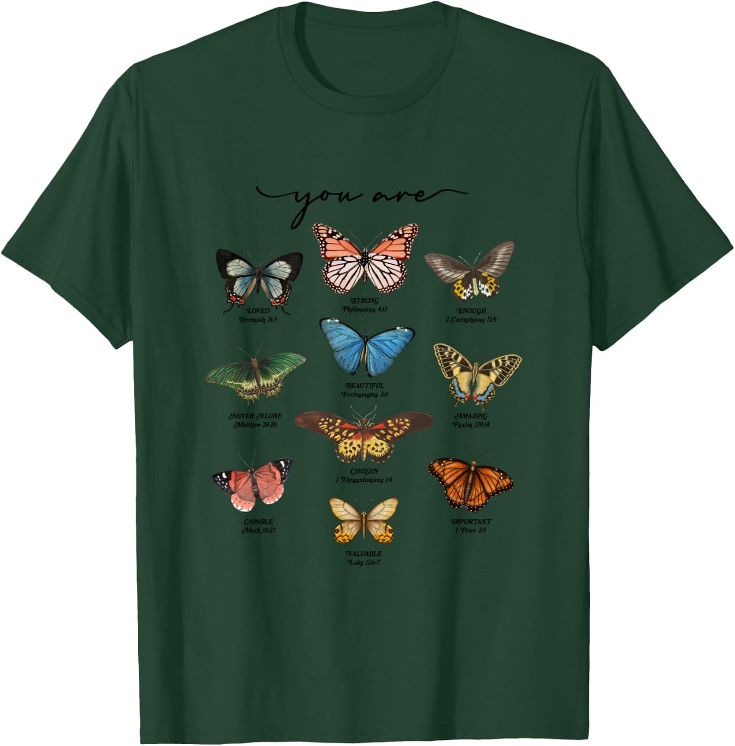 Butterfly Bible Verse You Are Loved Christian Jesus Faith T-Shirt - T-Shirt | Forest