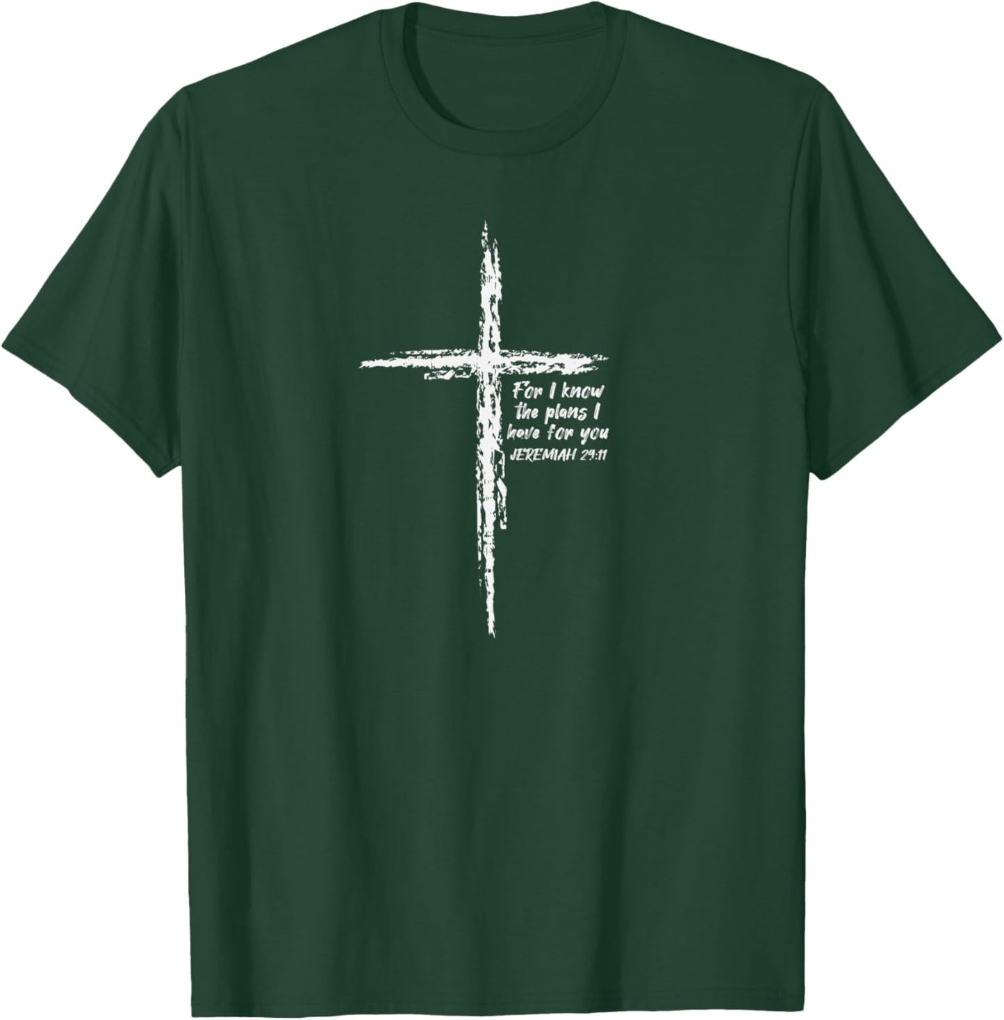 Cross I Know The Plans Verse Bible Jesus God Christian Gift T-Shirt - T-Shirt | Forest