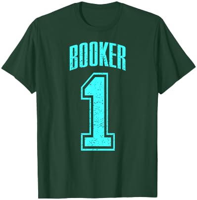 Booker Supporter Number 1 Greatest Fan T-Shirt - T-Shirt | Forest