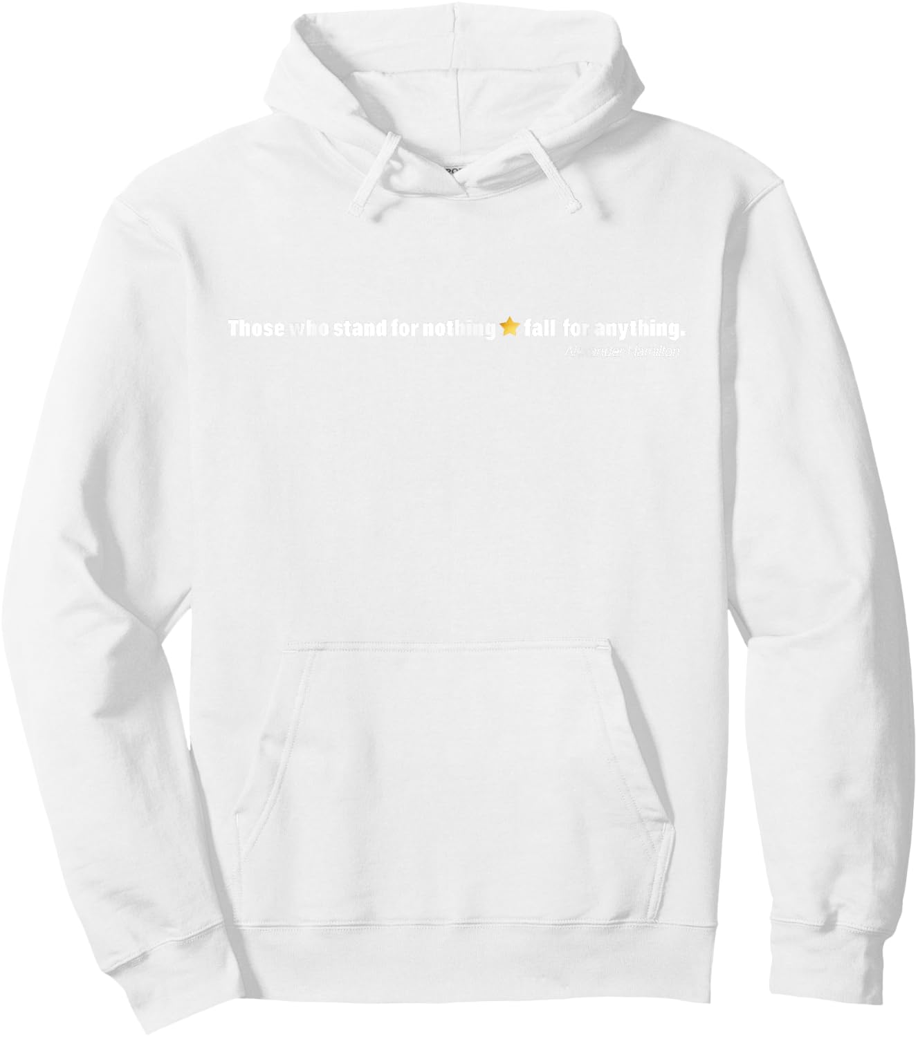 Alexander Hamilton Quote Broadway USA Women Men Gift Hoodie - Hoodie | White