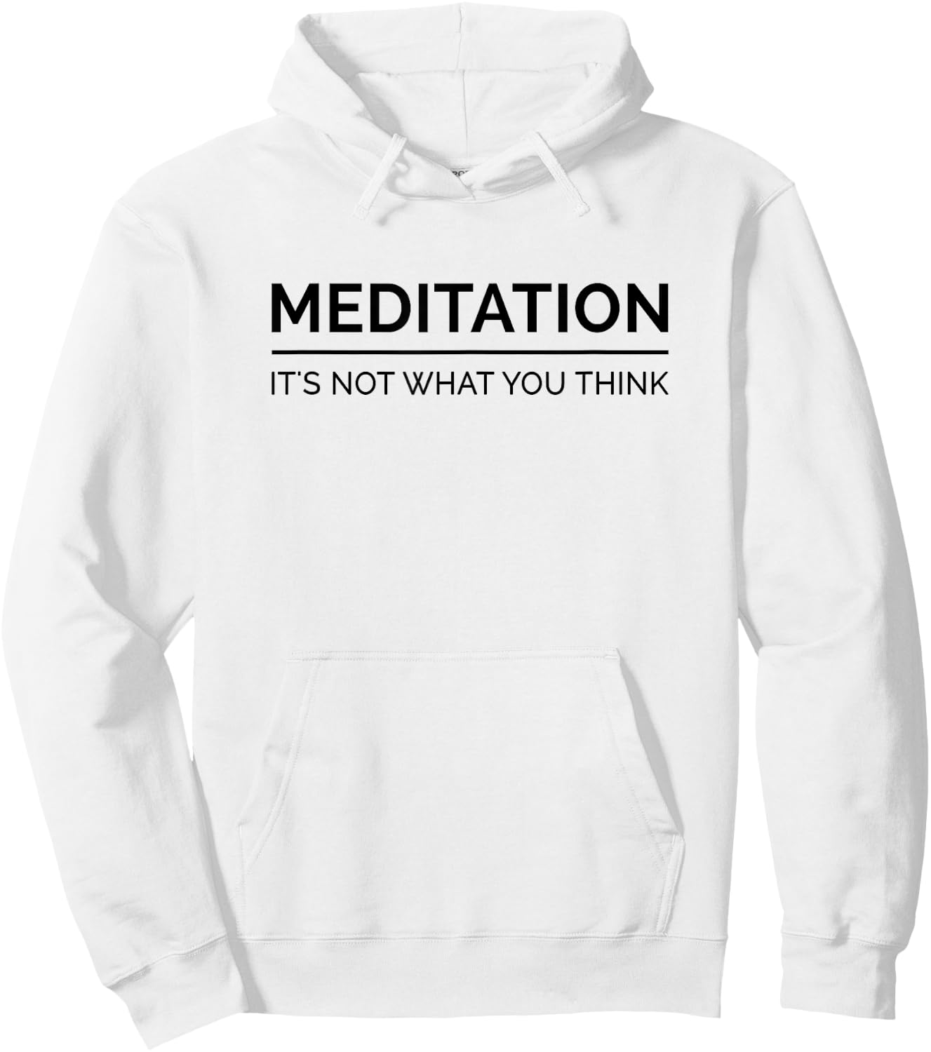Meditation Is Not What You Think Meditating Relaxation Relax Hoodie - Hoodie | White