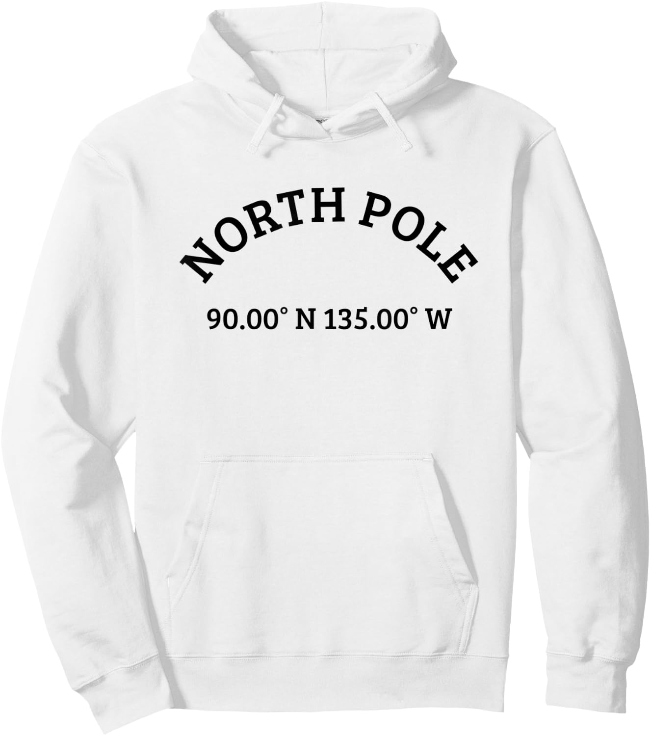 North Pole - Longitude Latitude Coordinates - College Hoodie - Hoodie | White