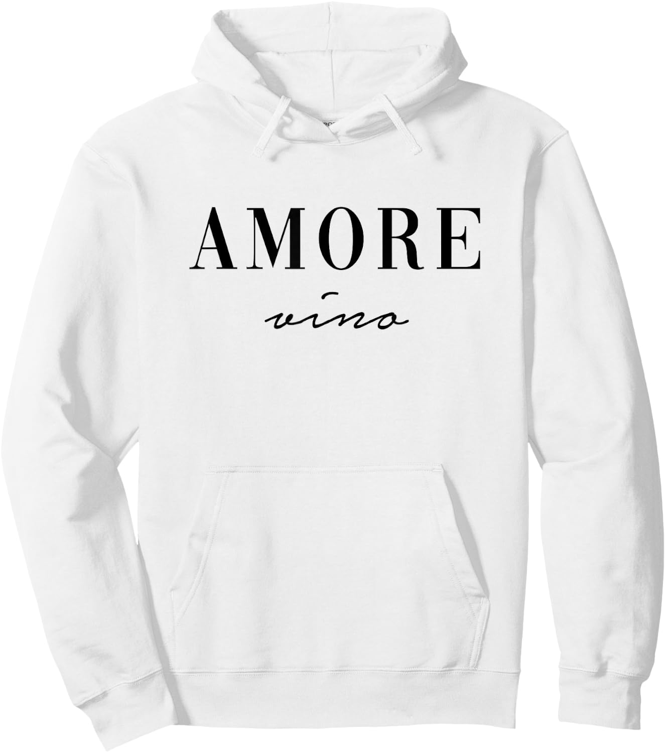 Amore Vino. Italiano Wine Italian Language AM PM Wine Fun Hoodie - Hoodie | White