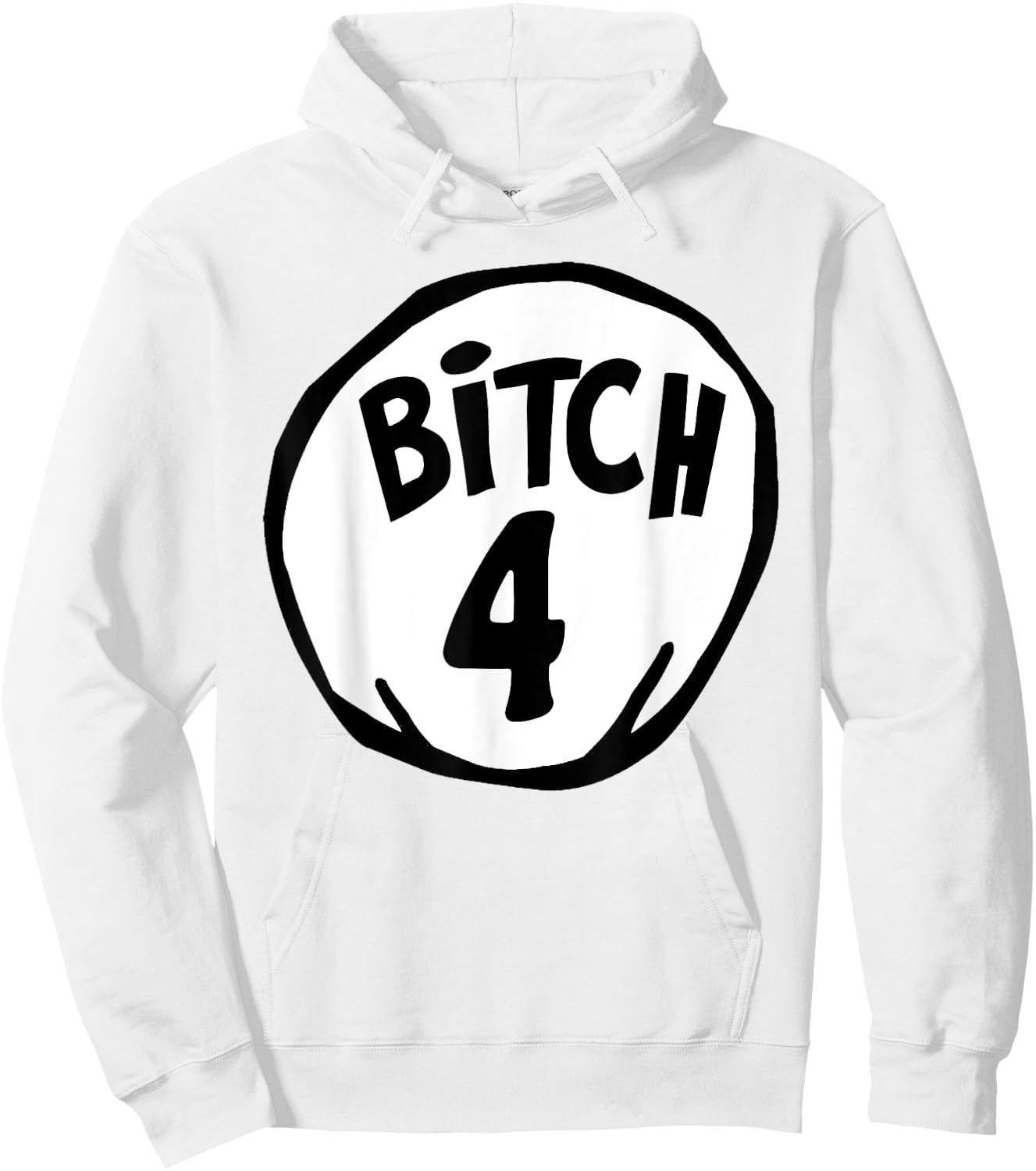 Funny Bitch 4 Matching Group Halloween Costume Hoodie - Hoodie | White