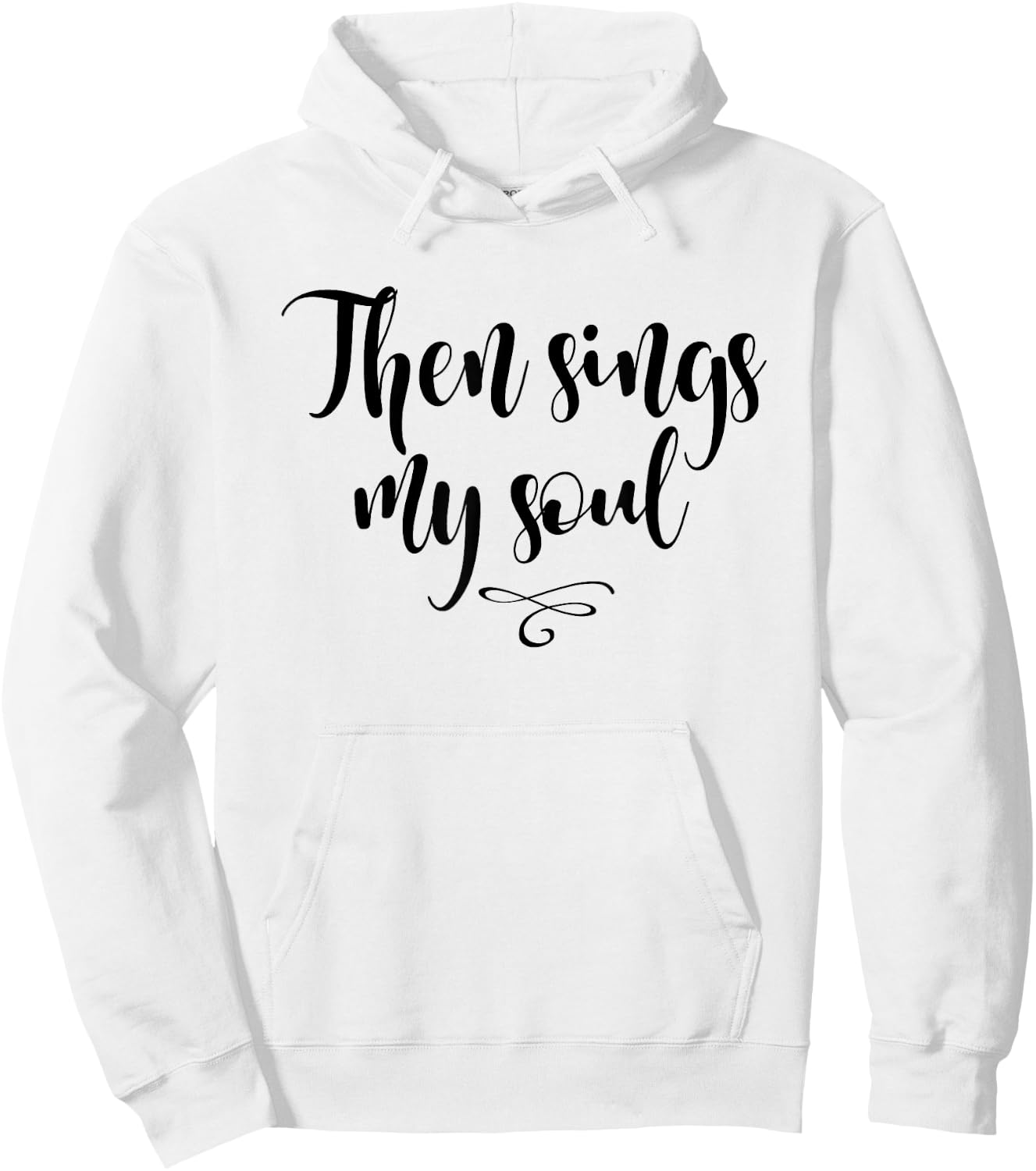 Christian, Then sings my soul, . Cool Style Hoodie - Hoodie | White