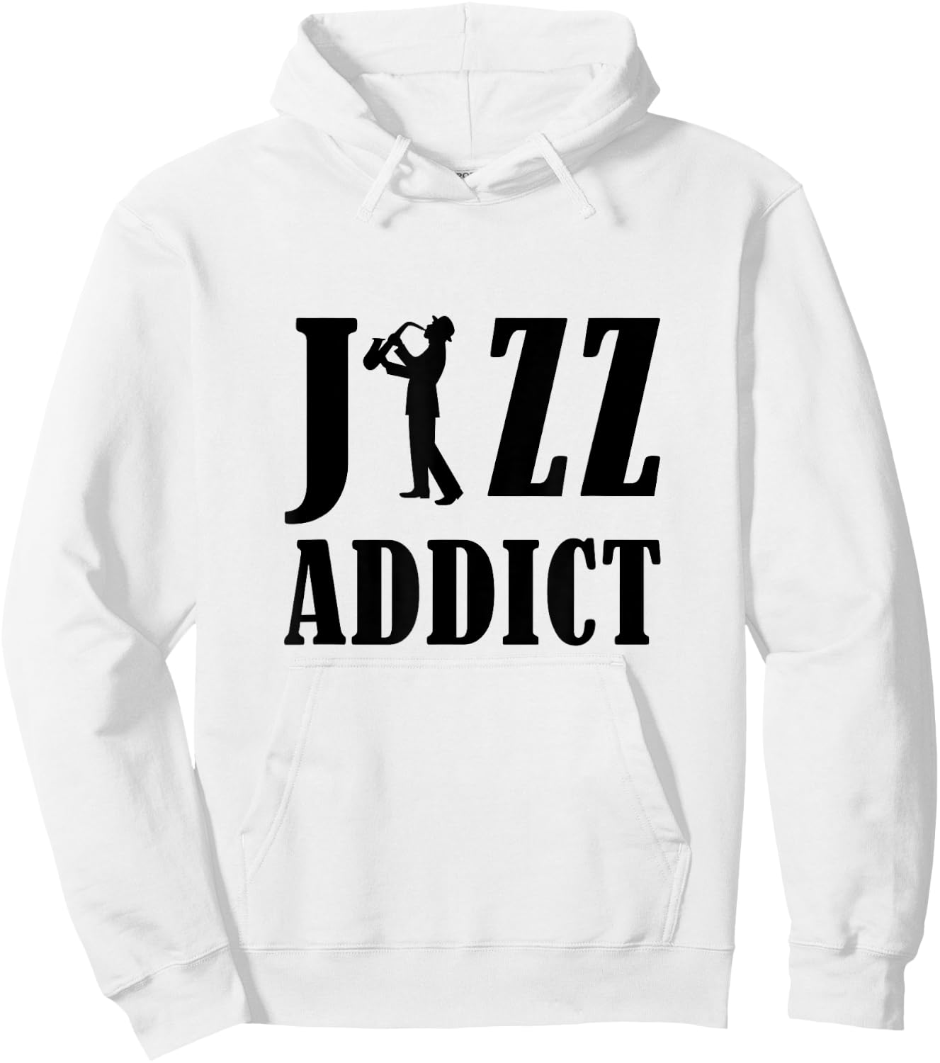 Funny Suggestive Jazz Addict Playing Saxophone Text Outline Hoodie - Hoodie | White