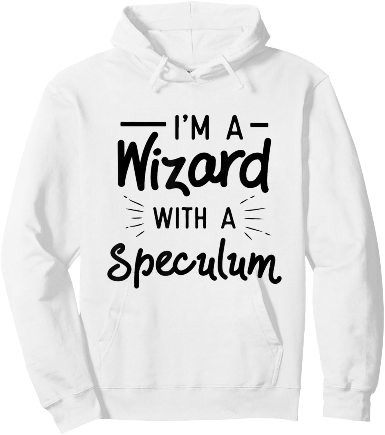 OB GYN Gynecologist Gynecology - Wizard With A Speculum Hoodie - Hoodie | White