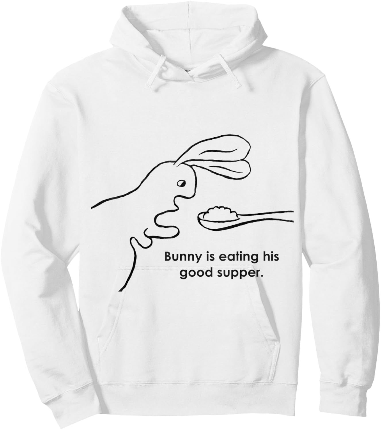 Bunny Is Eating His Good Supper Hoodie - Hoodie | White