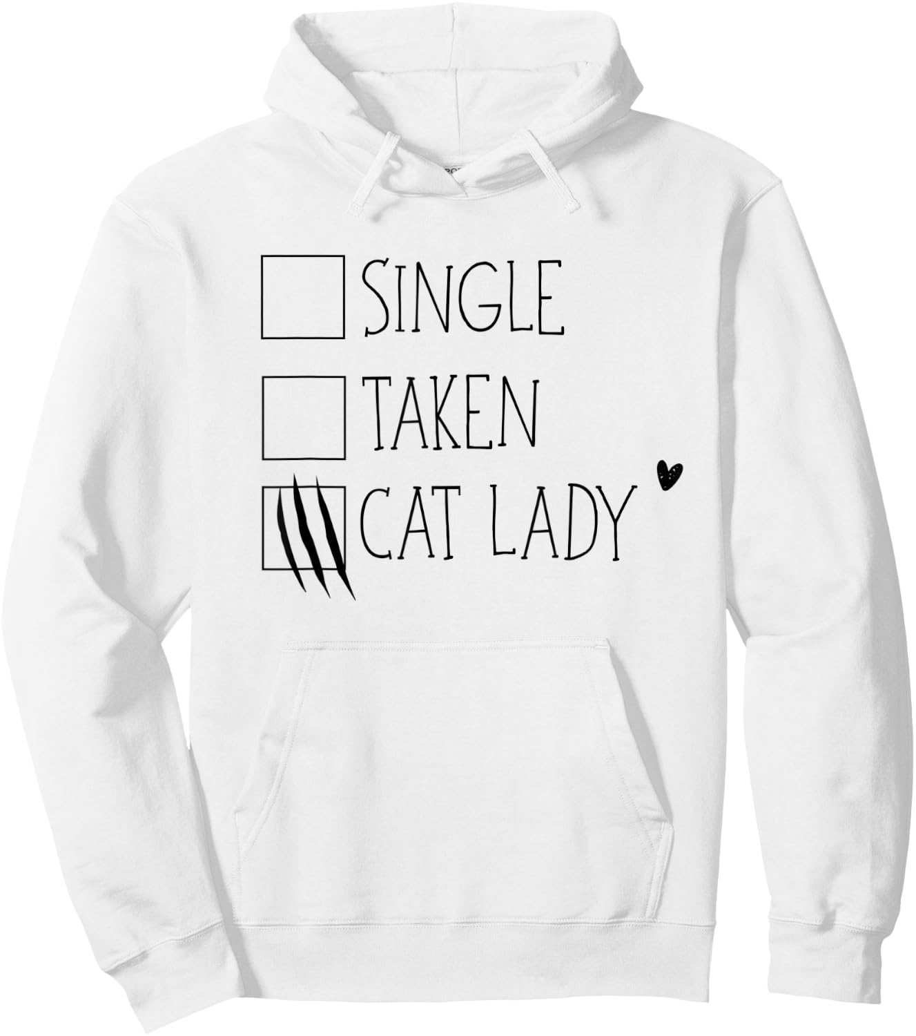 Single Taken Cat Lady Crazy Cat Lover Hoodie - Hoodie | White