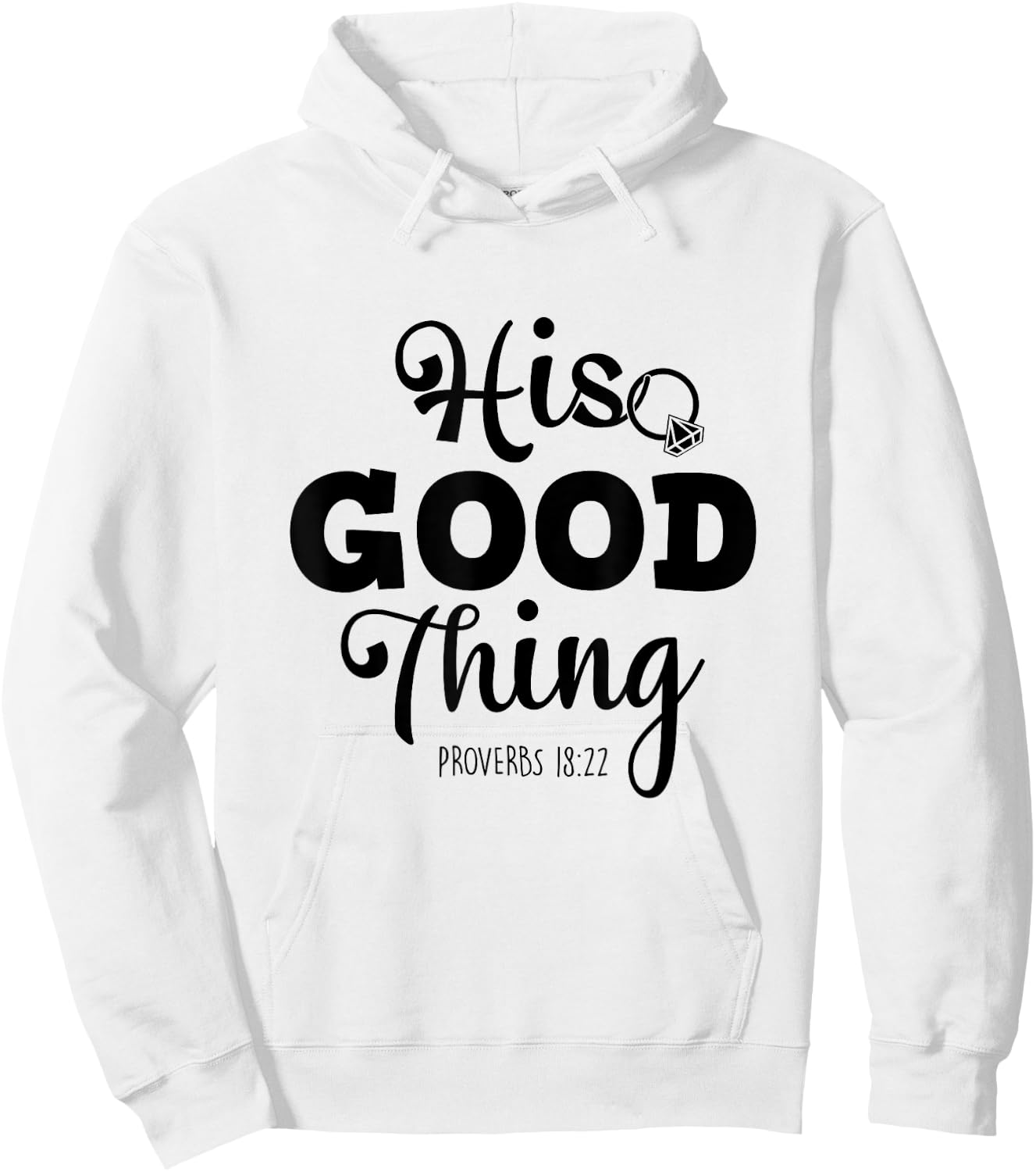 He Good Thing Christian Couple Husband & Wife Anniversary Hoodie - Hoodie | White