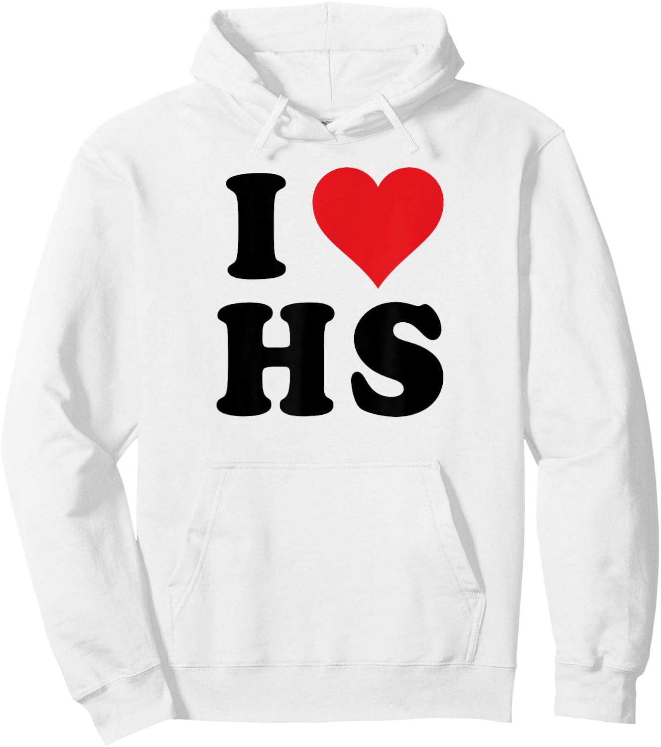 I Heart HS Initials I Love H.S. First And Last Name H S Hoodie - Hoodie | White