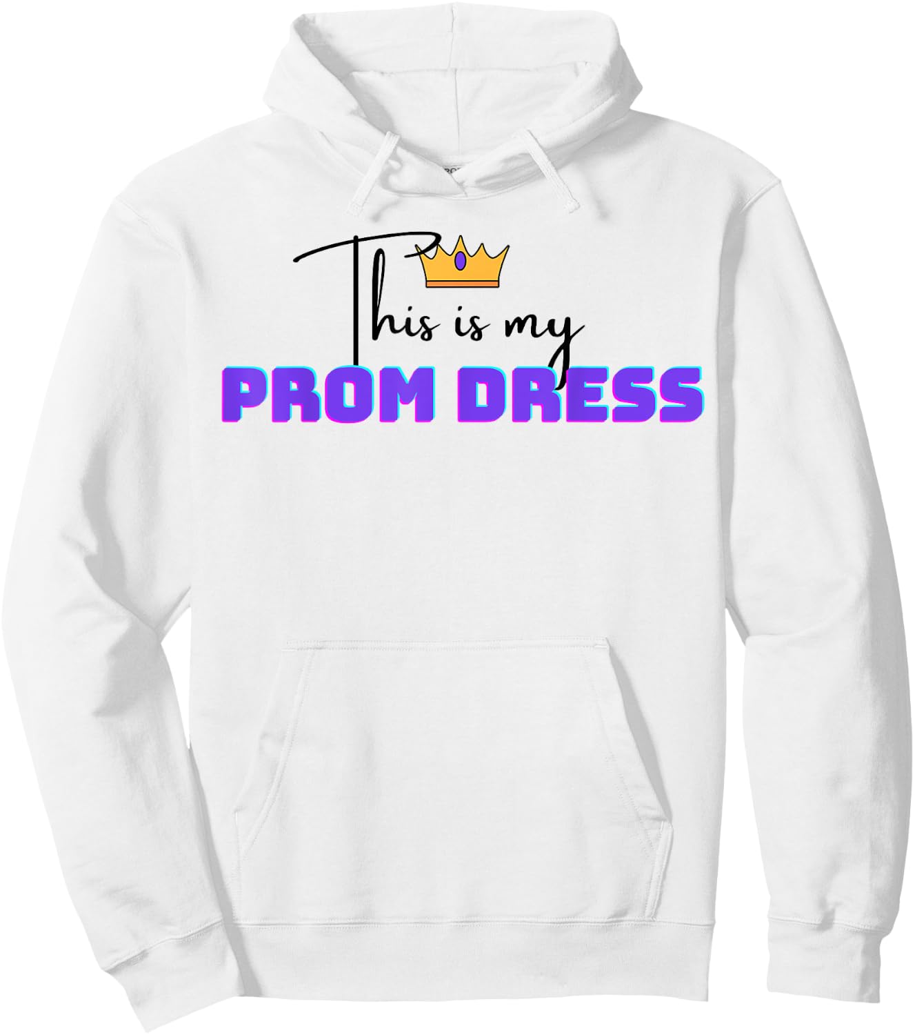 Funny This is My Prom Dress White Hoodie - Hoodie | White