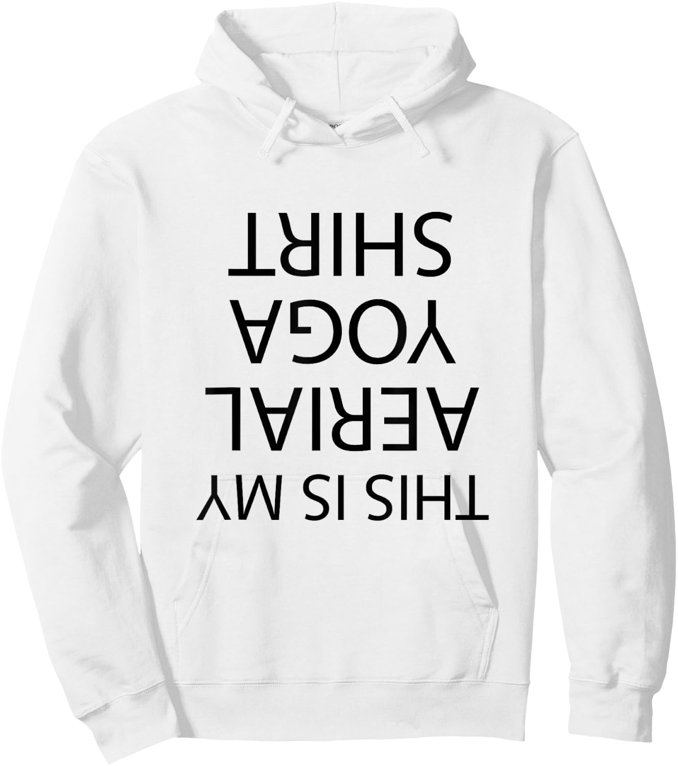 This is my AERIAL YOGA SHIRT | Funny - Men's Women's Girl's Hoodie - Hoodie | White