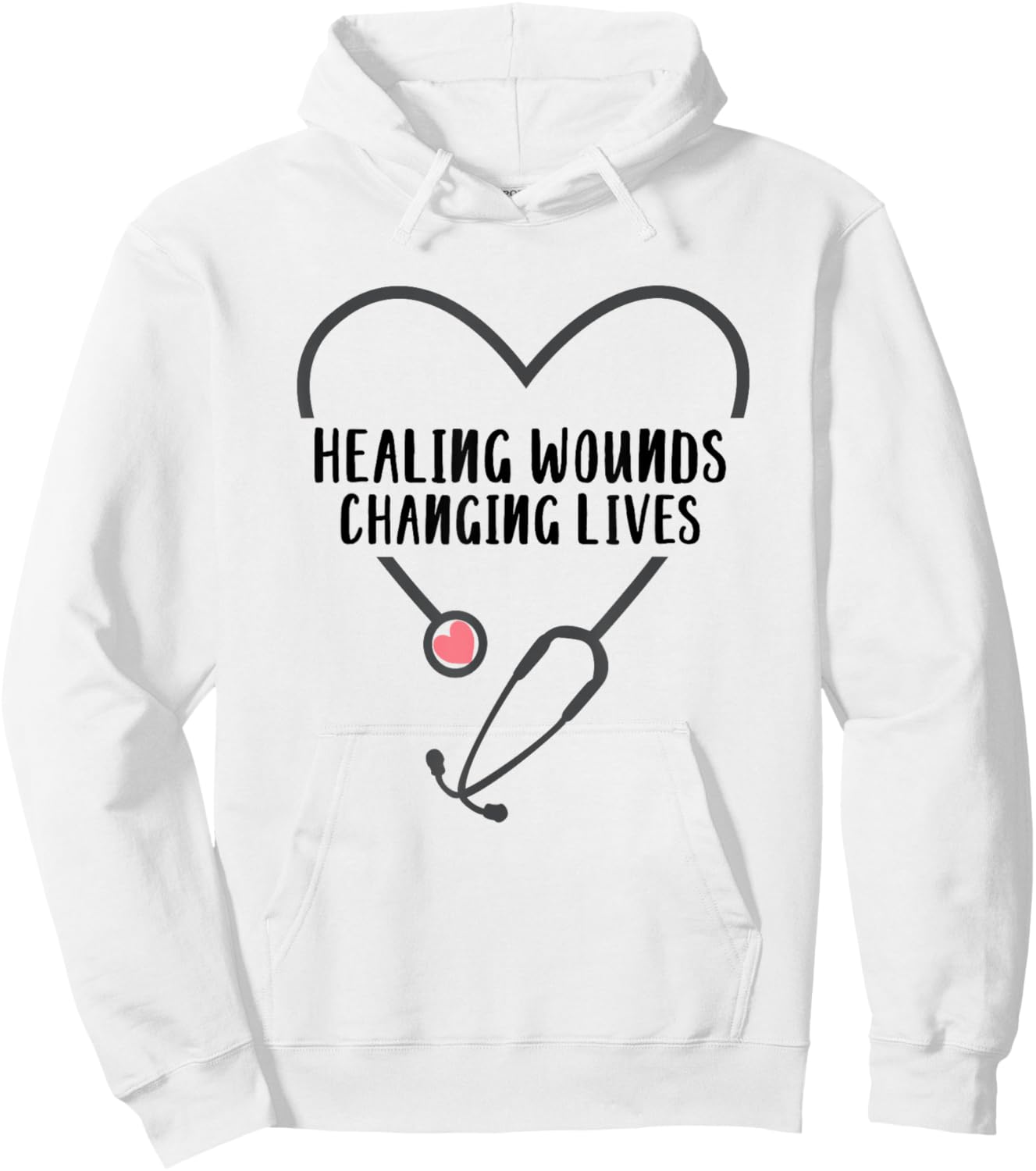 RN Wound Care Nurse Healing Wounds Changing Lives Hoodie - Hoodie | White