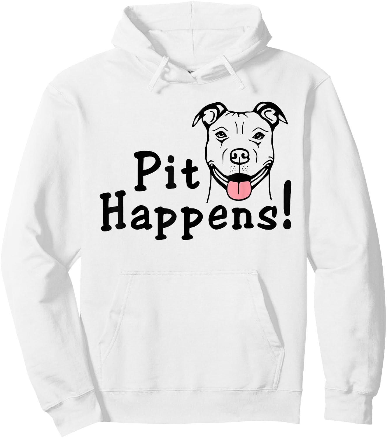 Pit Happens Pit Bull Mom Dog Bad Attitude Ladies Pitbull Hoodie - Hoodie | White