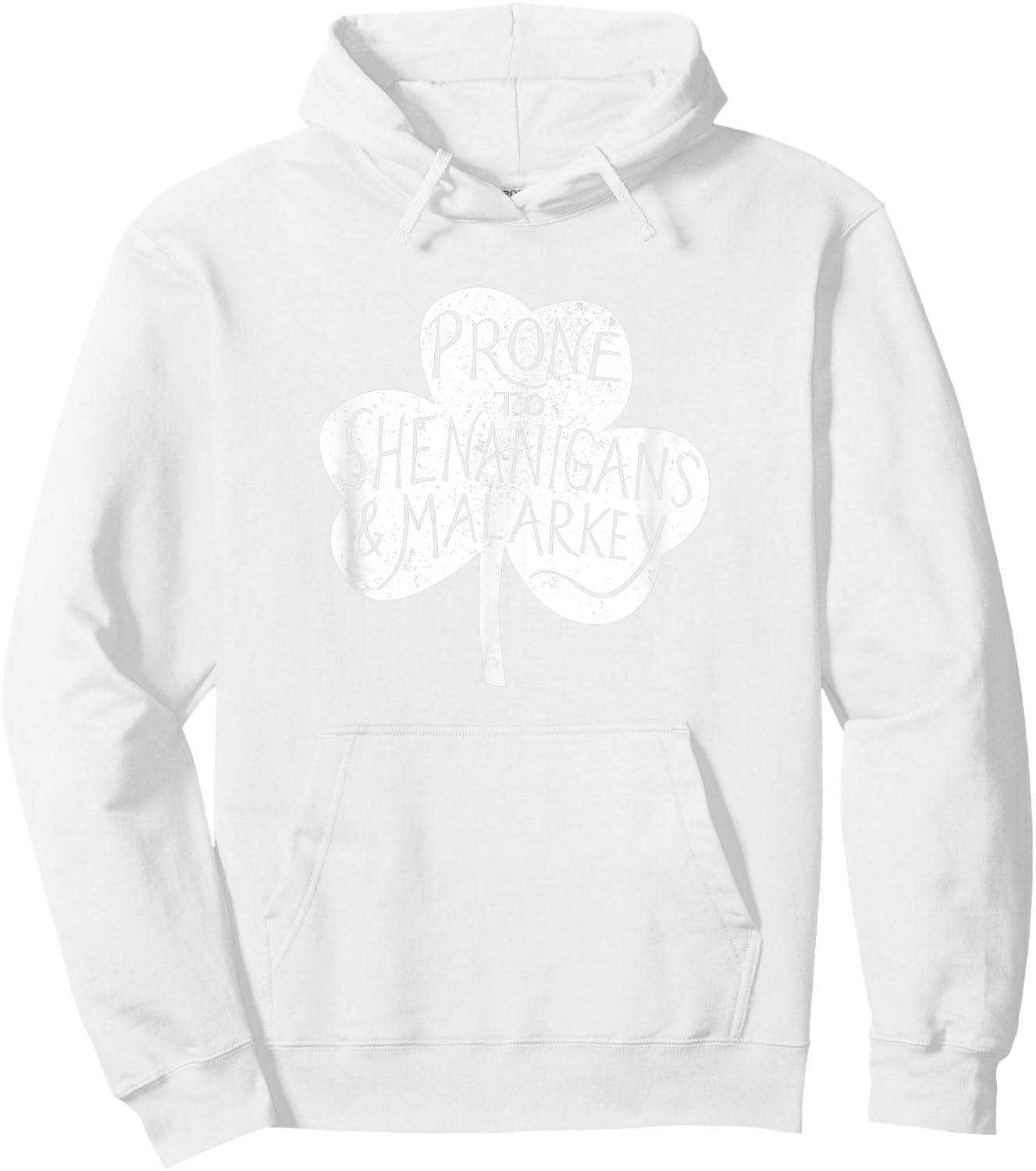 Prone to Shenanigans and Malarky Hoodie - Hoodie | White
