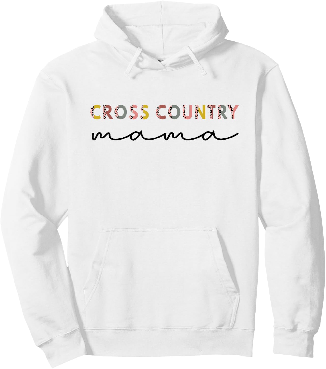 Cross Country Mama, cross country Running Mom Mothers day Hoodie - Hoodie | White