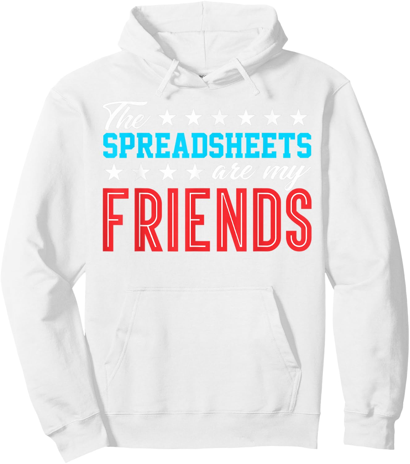 Spreadsheet Friends Accountant Bookkeeper Funny Gift T Shirt Hoodie - Hoodie | White