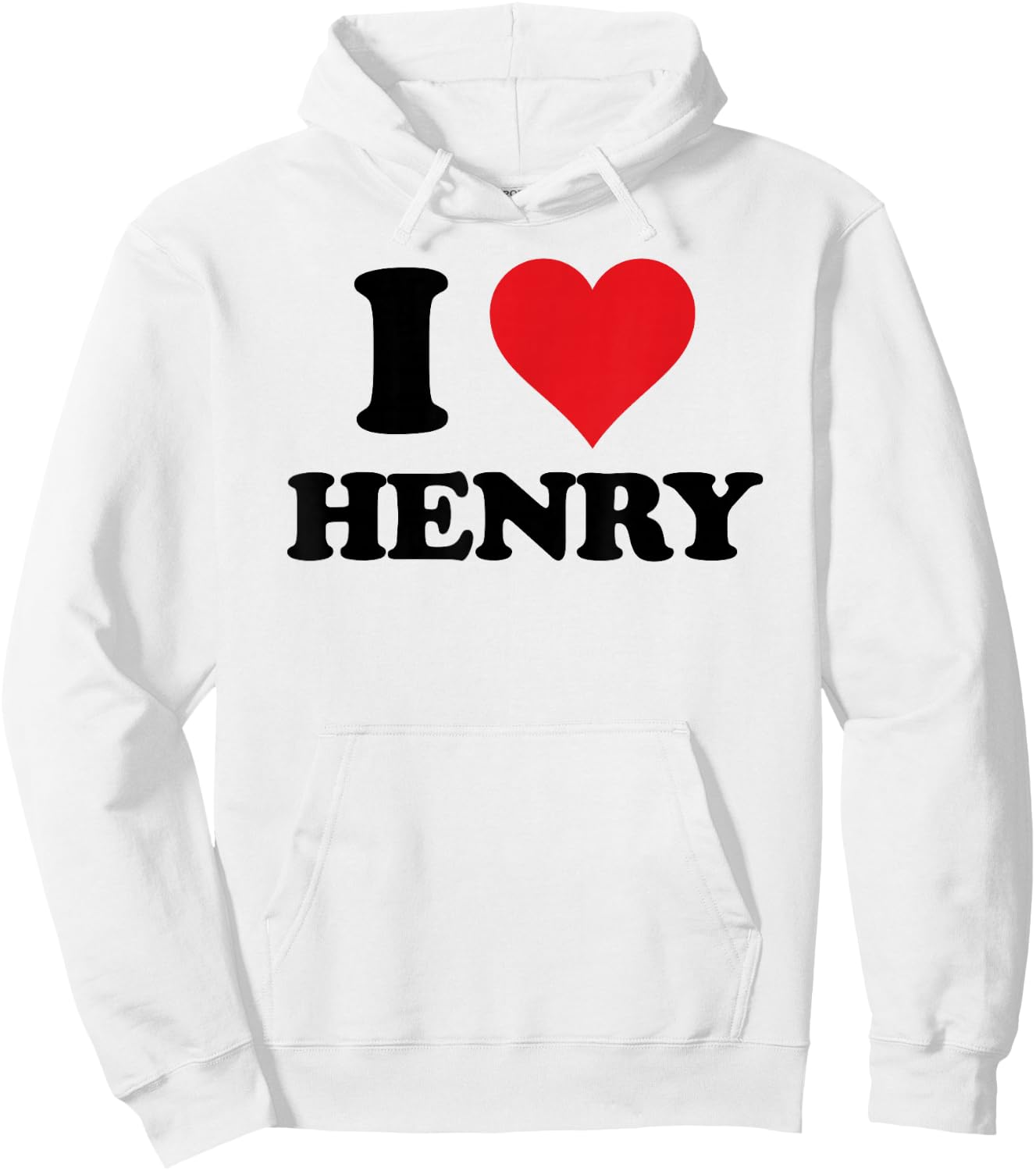 I Heart Henry First Name I Love Personalized Stuff Hoodie - Hoodie | White