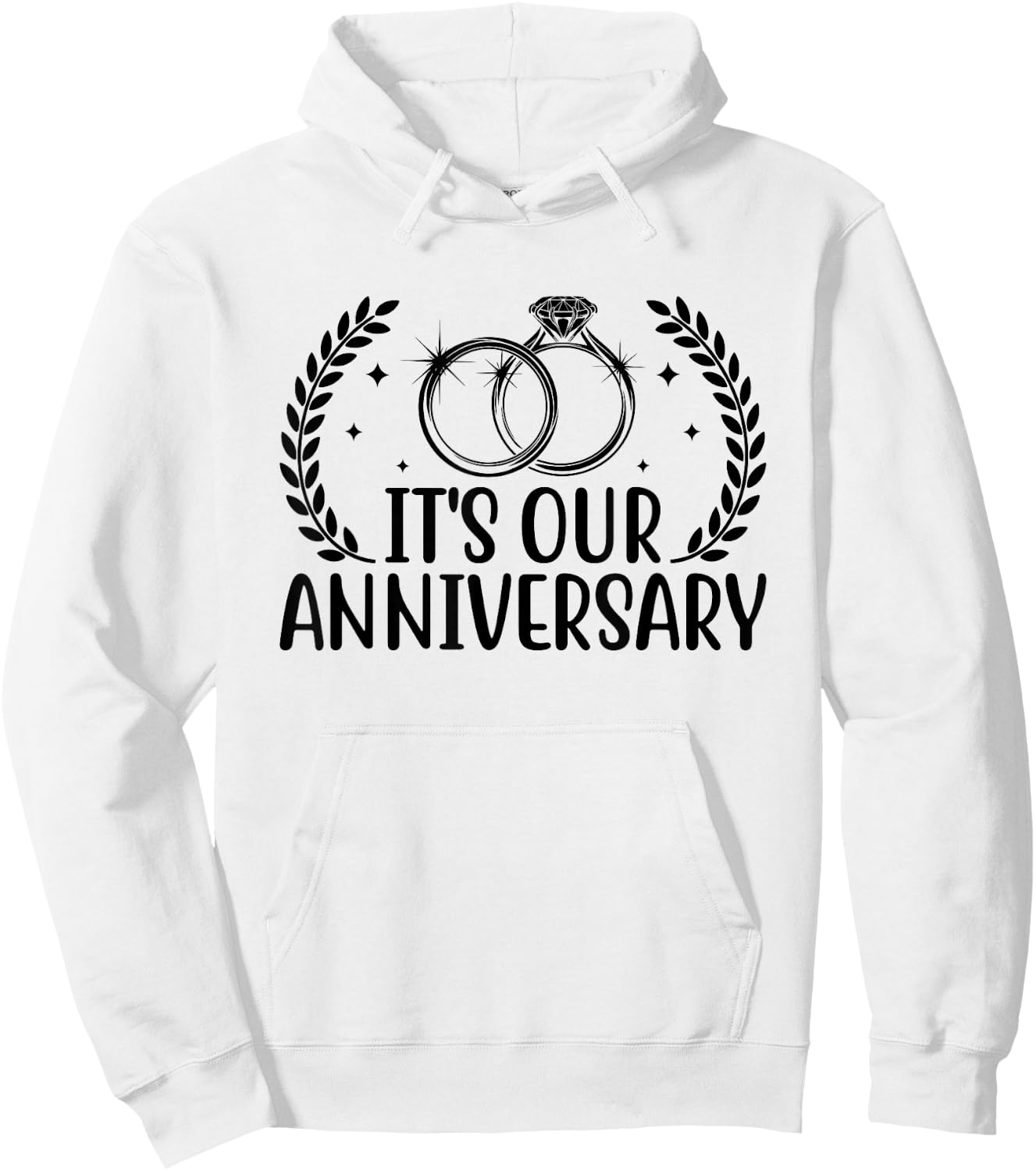 It's Our Anniversary Wedding Anniv Married Couple Hoodie - Hoodie | White