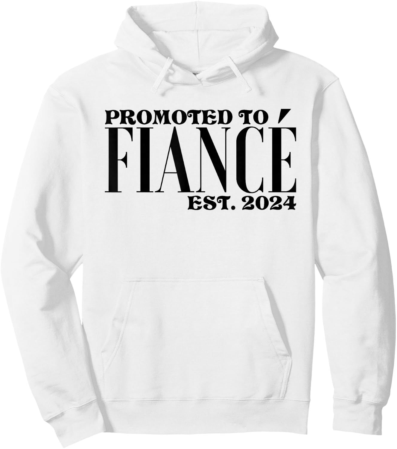 Promoted To Fiancé Est. 2024 - Boyfriend Engagement Hoodie - Hoodie | White