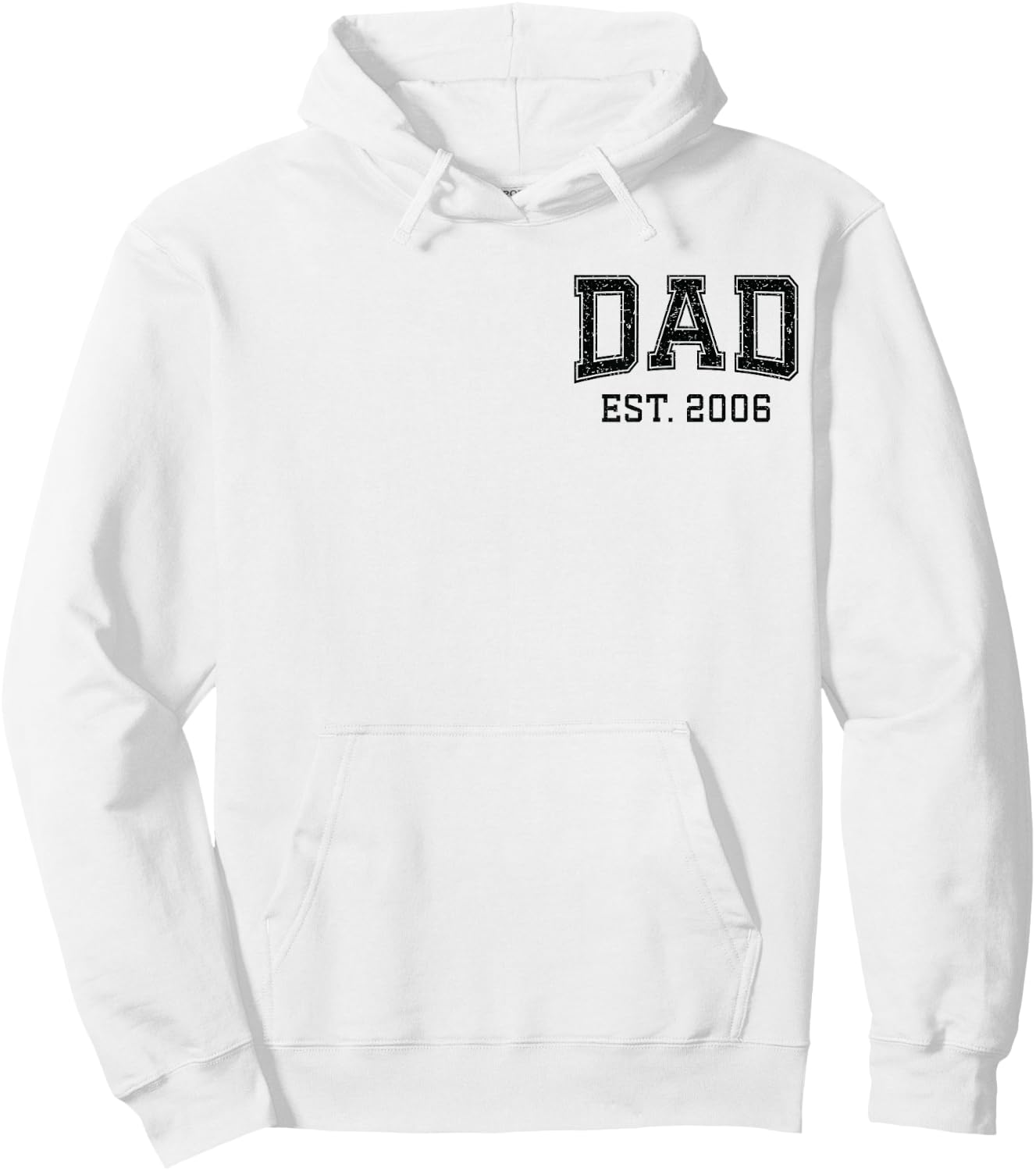 Dad Est 2006 Custom Dad Personalized Husband Father Grandpa Hoodie - Hoodie | White