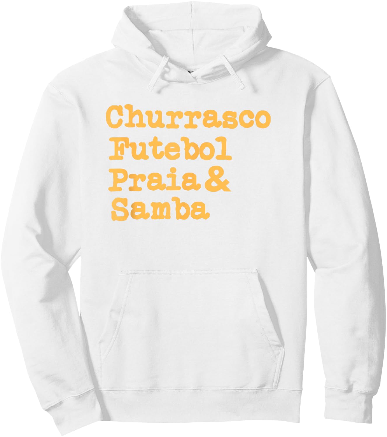 Brazilian BBQ Barbecue Brazil Brasil Churrasco Futebol Samba Hoodie - Hoodie | White