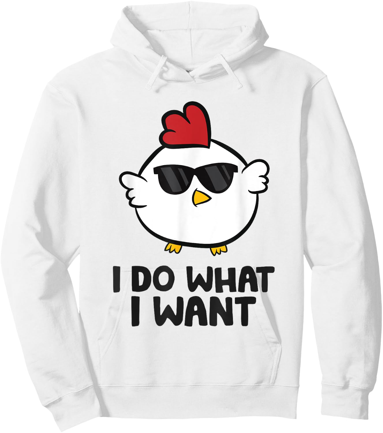 I Do What I Want Love Chickens Hoodie - Hoodie | White