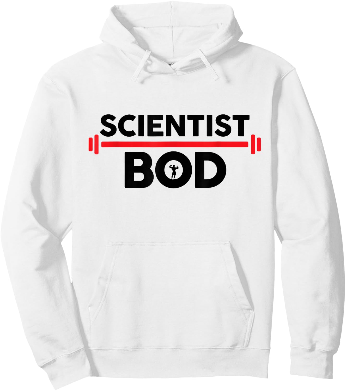 Scientist Bod, Funny Scientist Body Exercise Workout Gym Hoodie - Hoodie | White