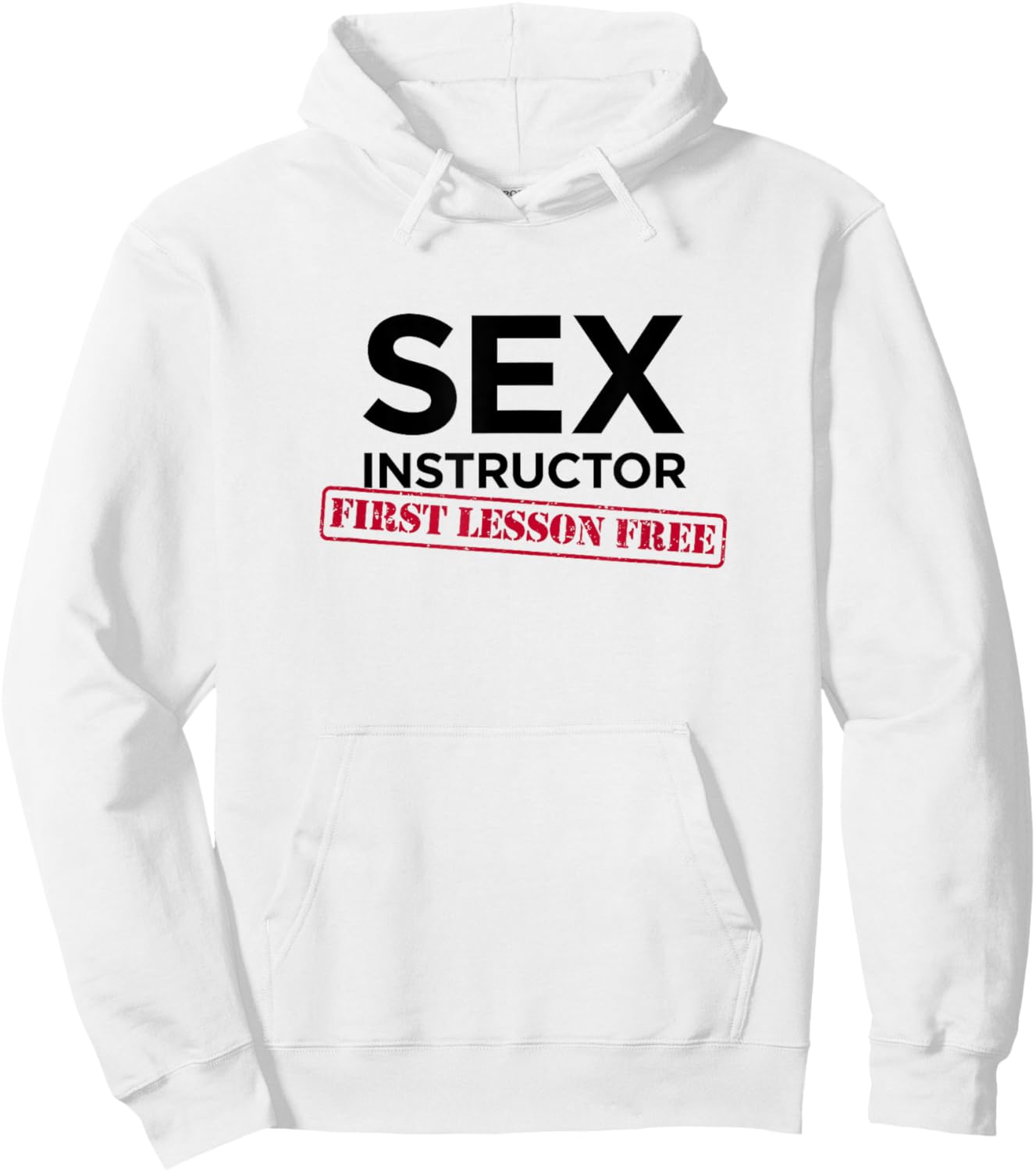 Sex Instructor First Lesson Free - Funny Bachelorette Hoodie - Hoodie | White