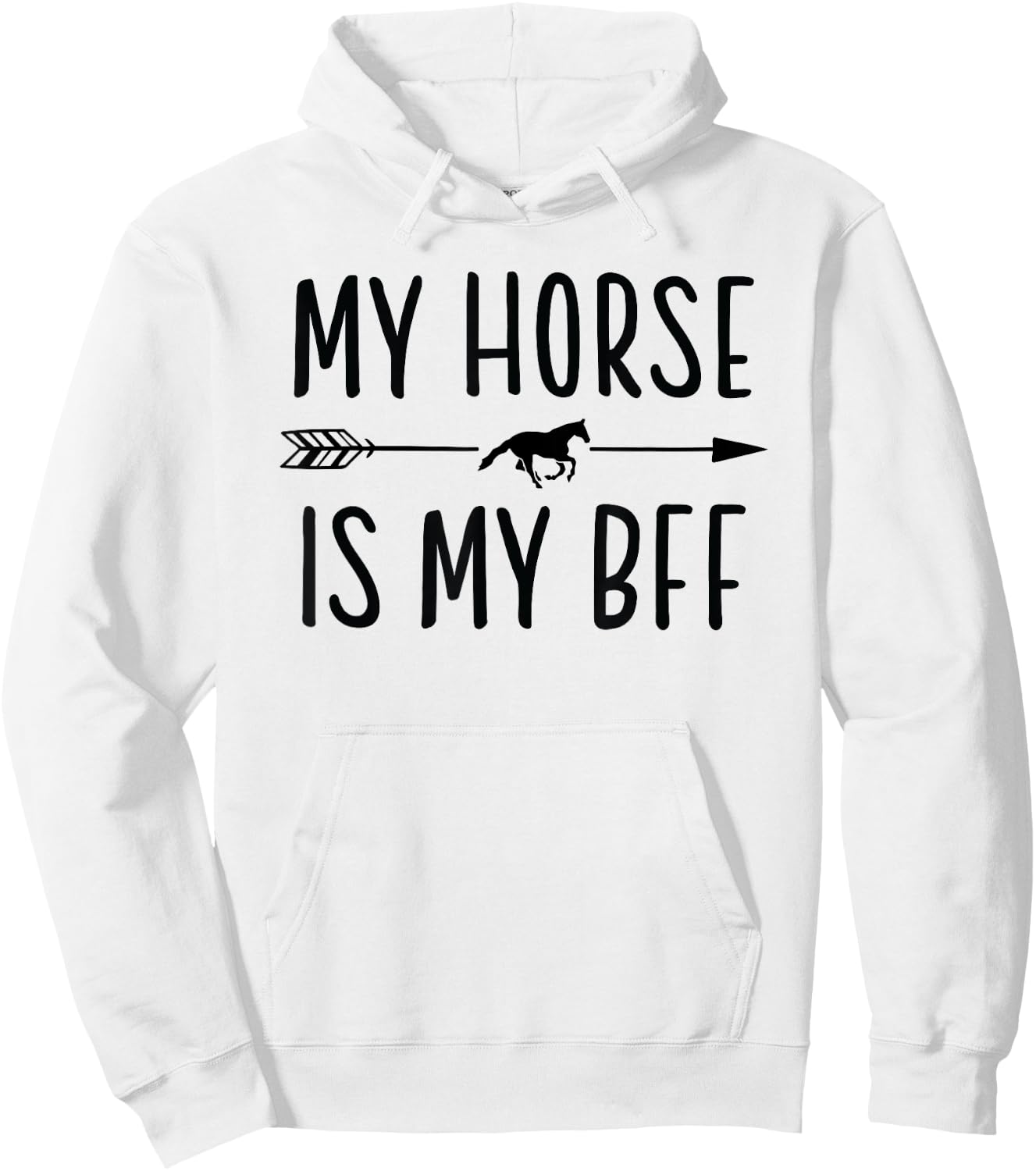 My Horse Is My BFF - Horse Riding Lover Hoodie - Hoodie | White