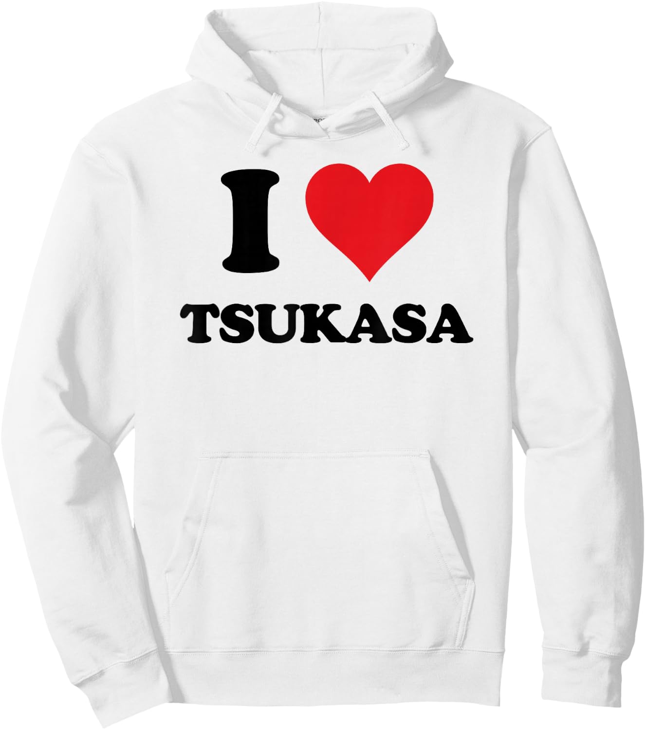 I Heart Tsukasa First Name I Love Personalized Stuff Hoodie - Hoodie | White