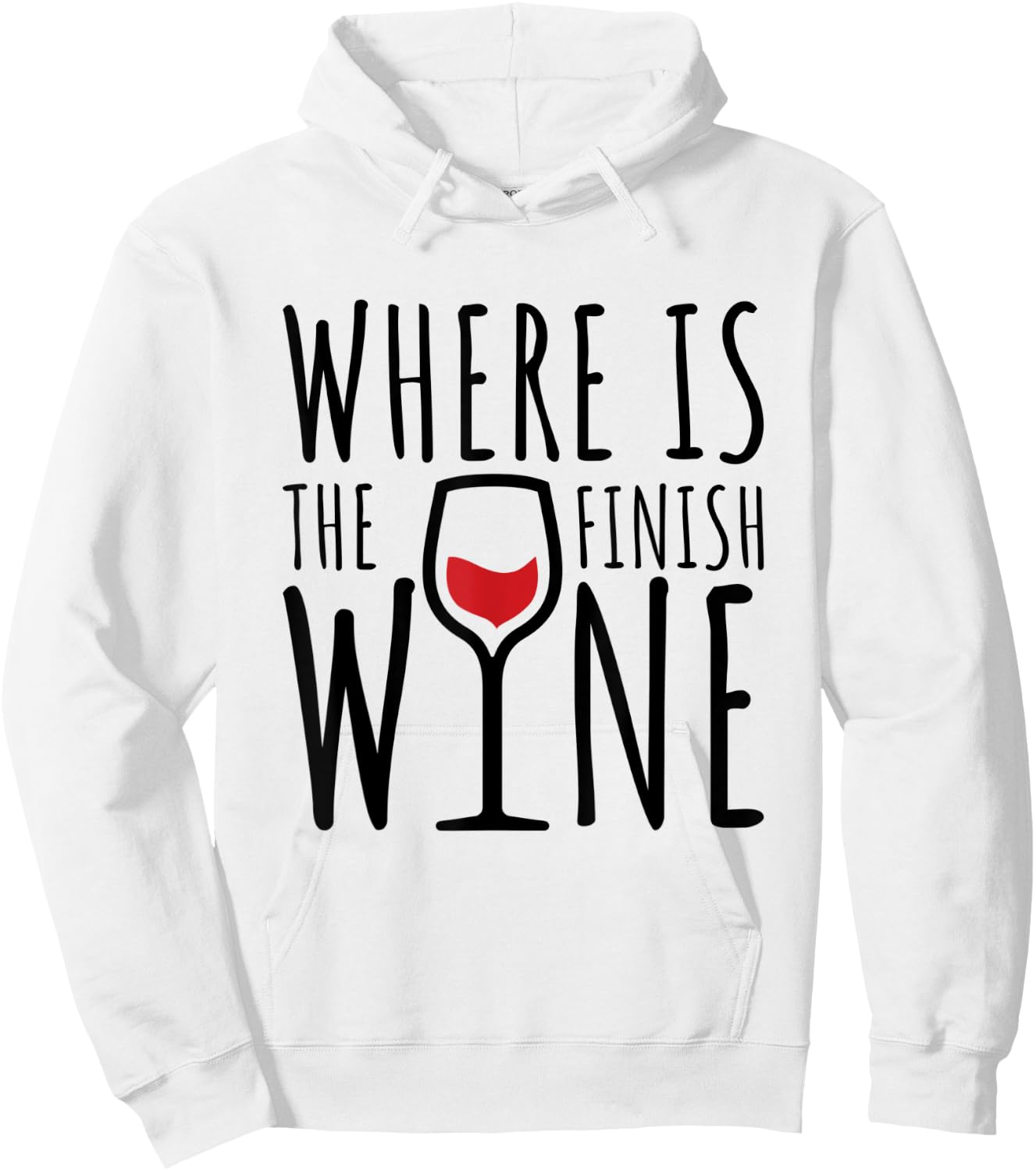 Where Is The Finish Wine Hoodie - Hoodie | White