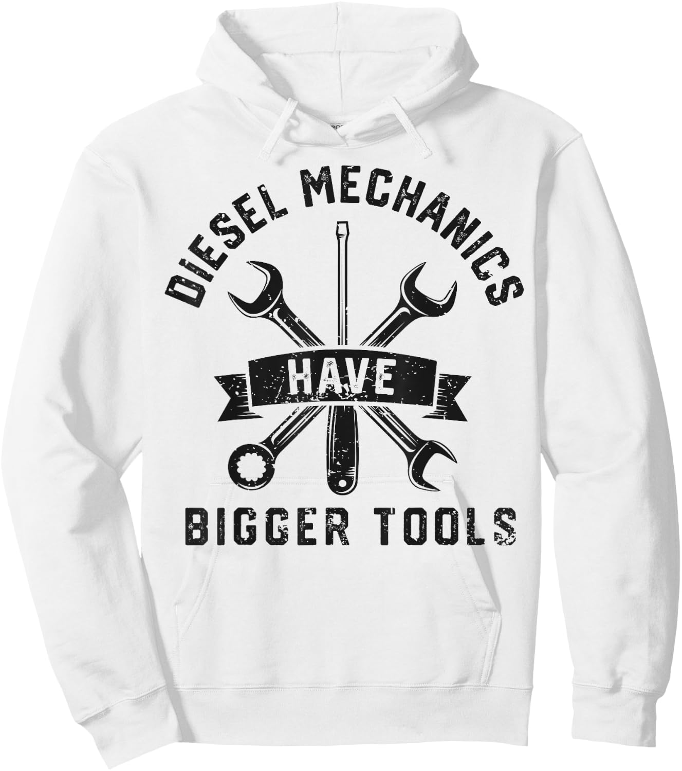 Diesel Mechanics Have Bigger Tools Funny Mechanic Gifts Men Hoodie - Hoodie | White