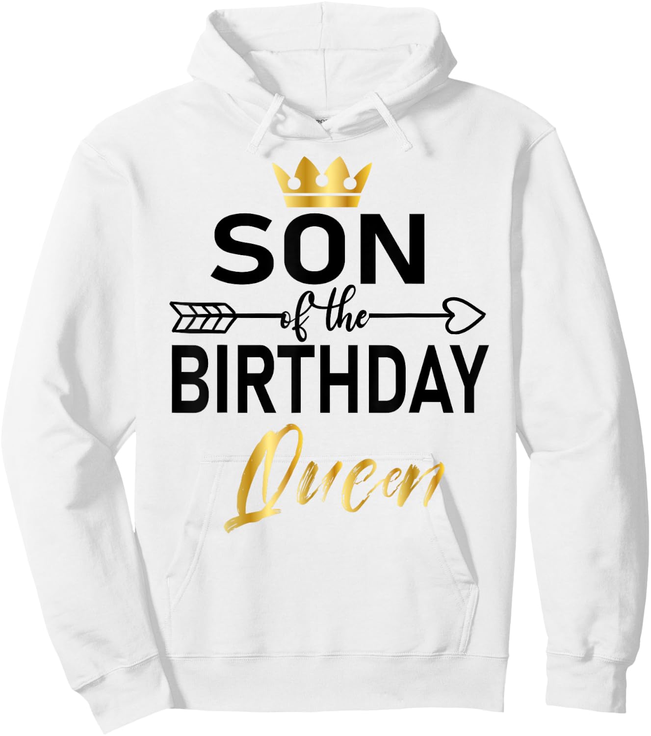 Son Of The Birthday Queen Mom's Bday matching Birthday Hoodie - Hoodie | White