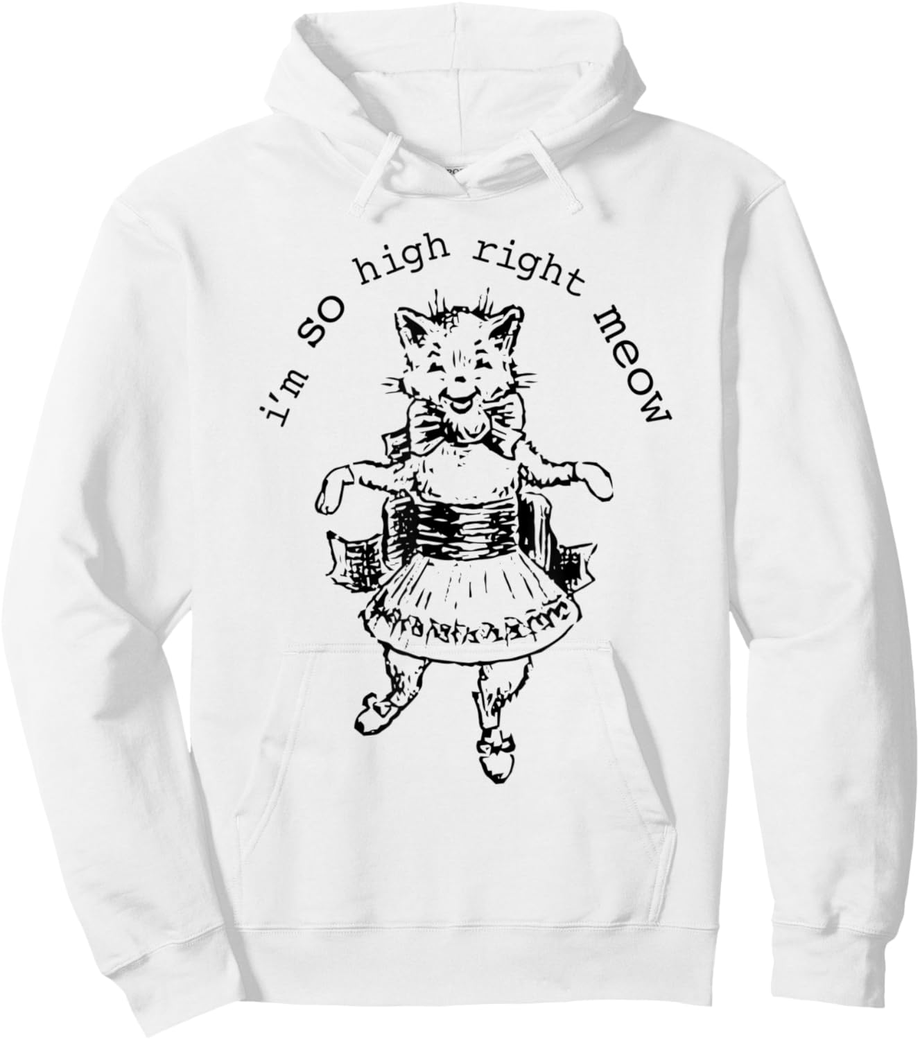 I 'm So High Right Meow Cat Dance Women Hoodie - Hoodie | White