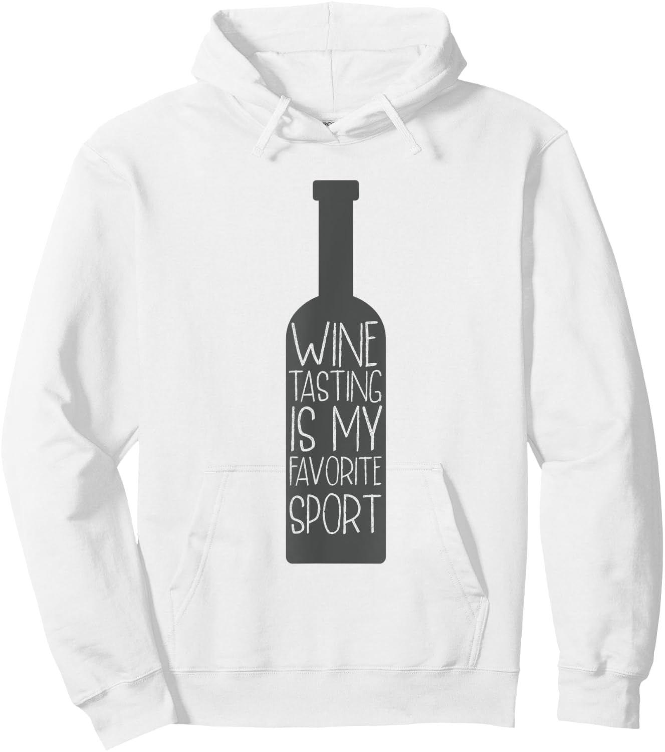 Wine Tasting Is My Favorite Sport Wine Lover Gift Hoodie - Hoodie | White