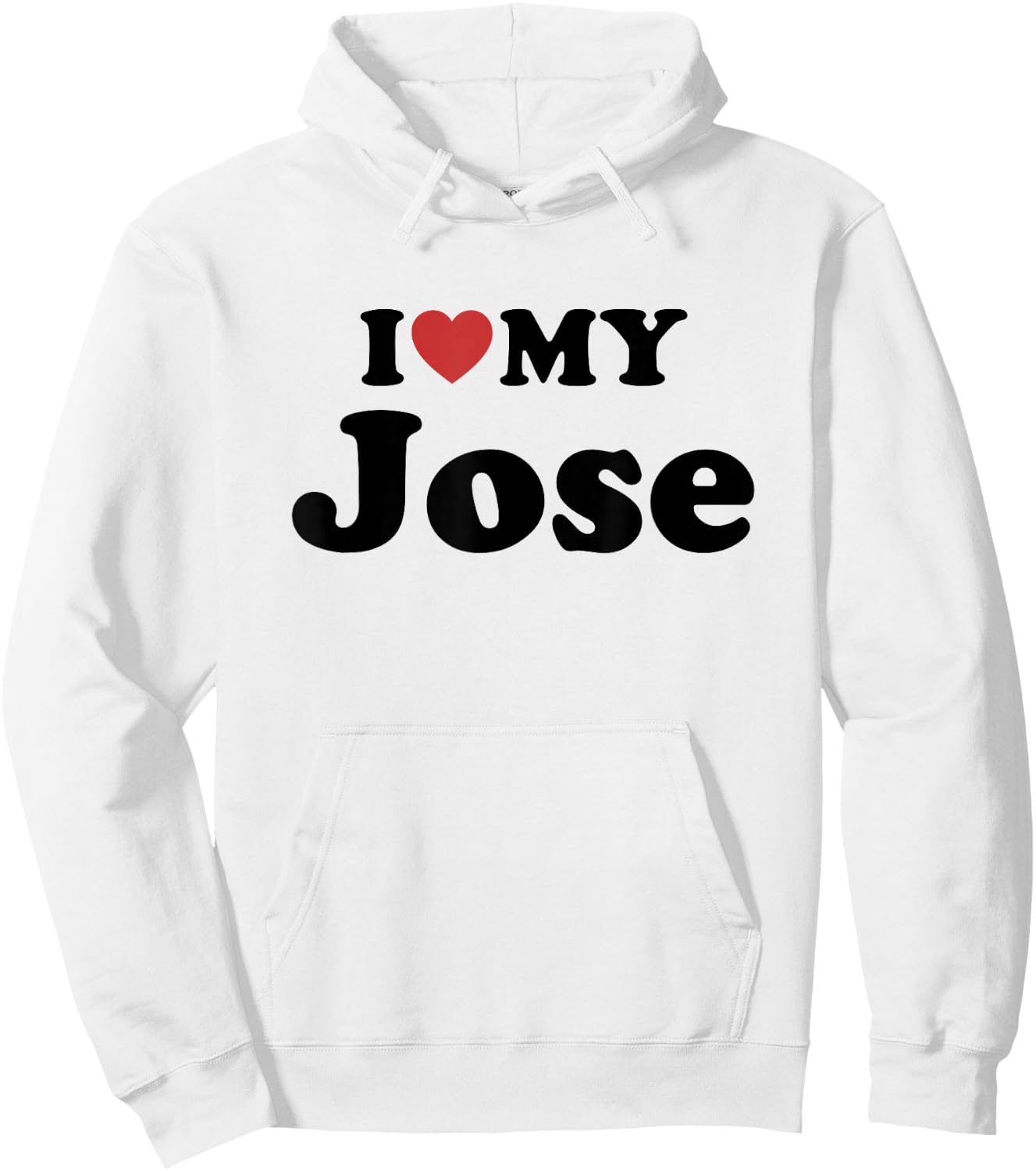 I Love My Jose First Name Matching Couple Outfit Hoodie - Hoodie | White