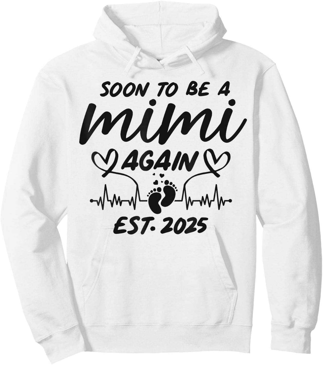 Soon To Be A Mimi Again Est. 2025 - Pregnancy Announcement Hoodie - Hoodie | White