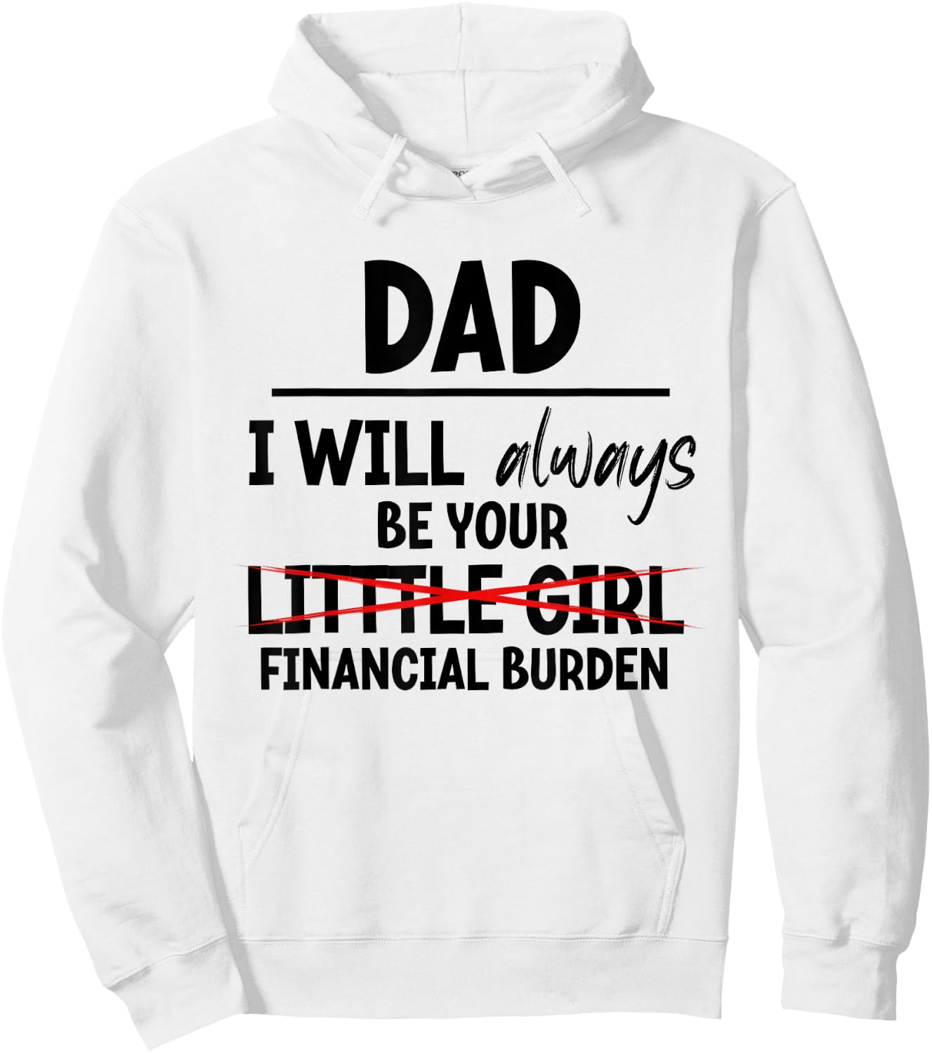 Cool Expensive Daugther Father, Dad Gifts from Daughter Hoodie - Hoodie | White