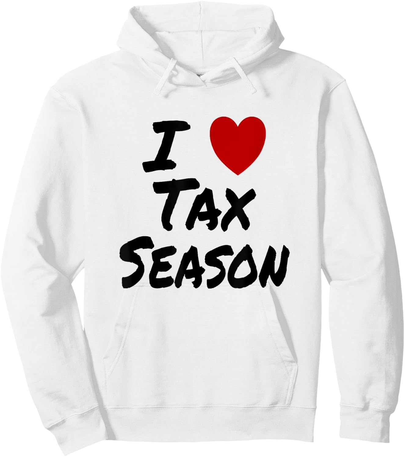 I Heart (Love) Tax Season Accountant CPA Tax Specialist Hoodie - Hoodie | White