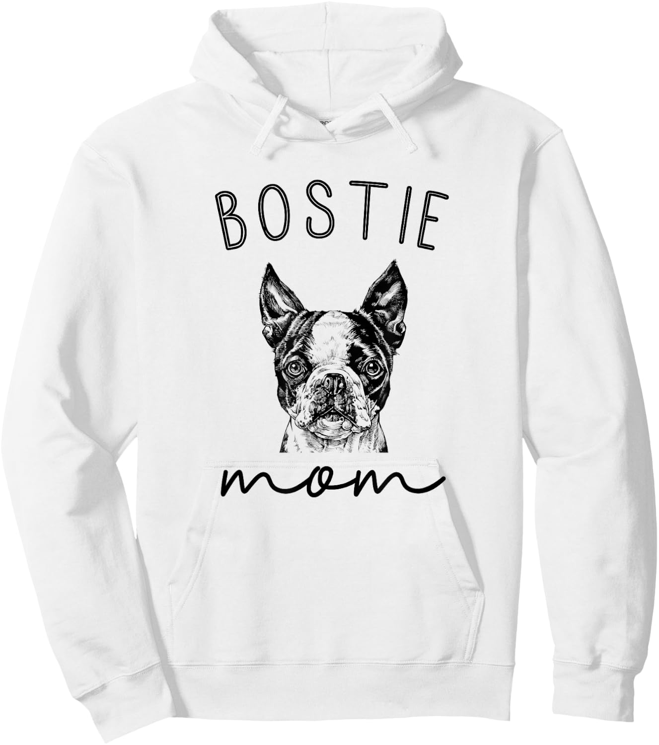 Bostie Mom Boston Terrier Dog Mother Hoodie - Hoodie | White