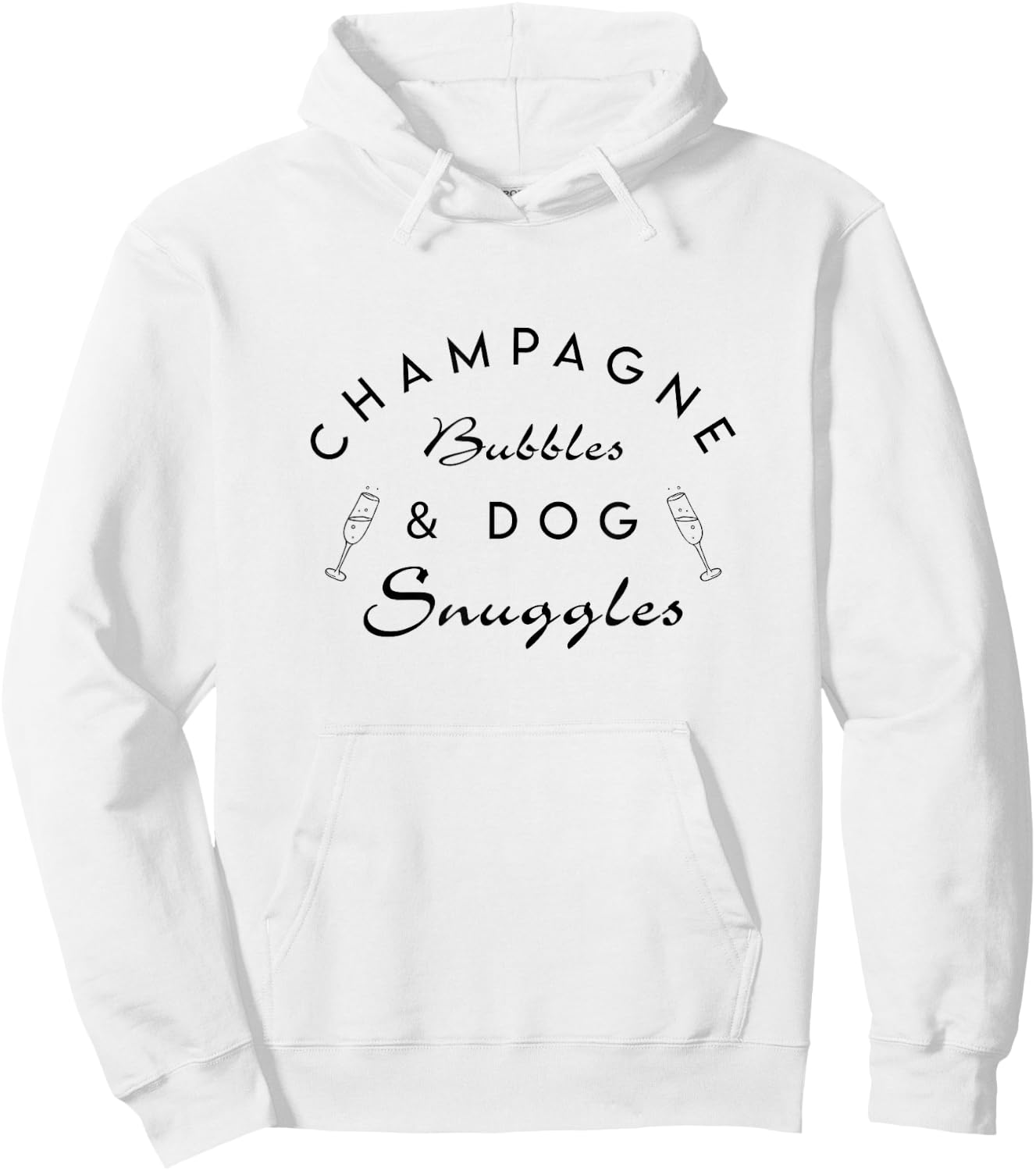 Champagne Bubbles & Dog Snuggles Dogs Lover Wine Drinking Hoodie - Hoodie | White