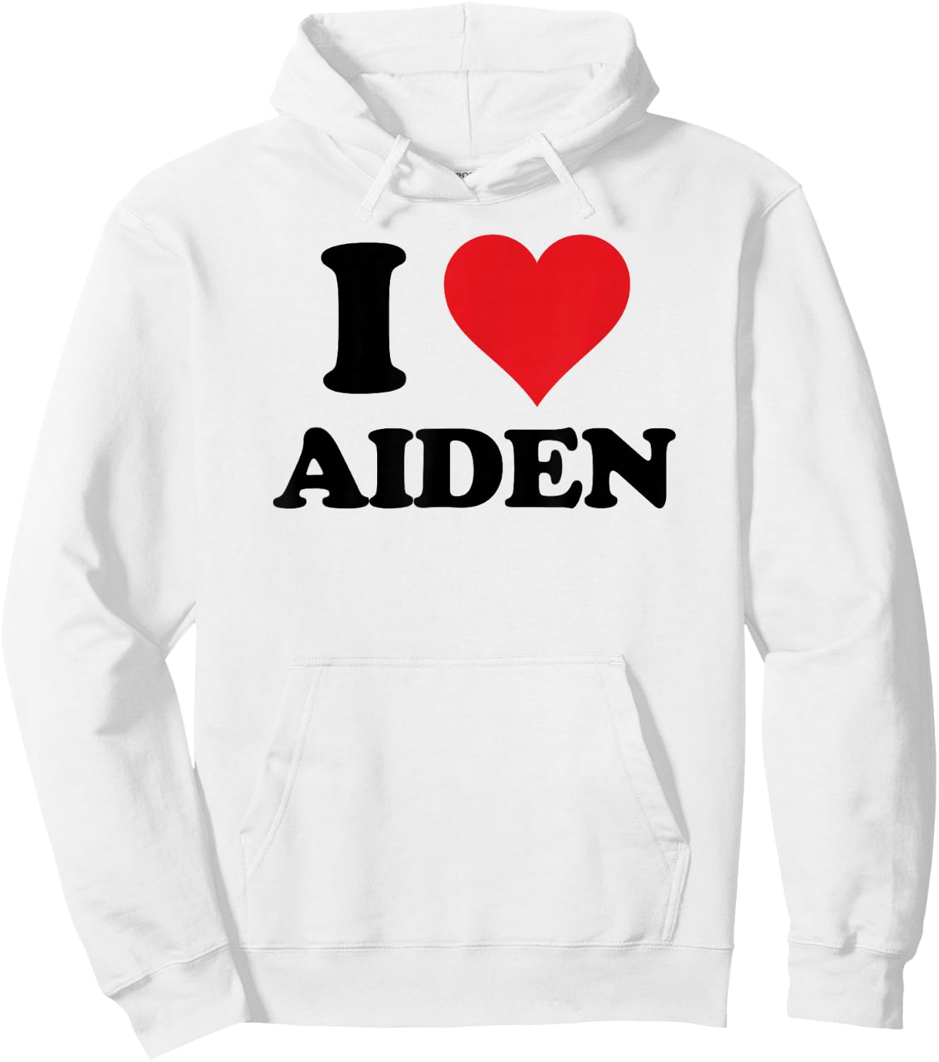 I Heart Aiden First Name I Love Personalized Stuff Hoodie - Hoodie | White
