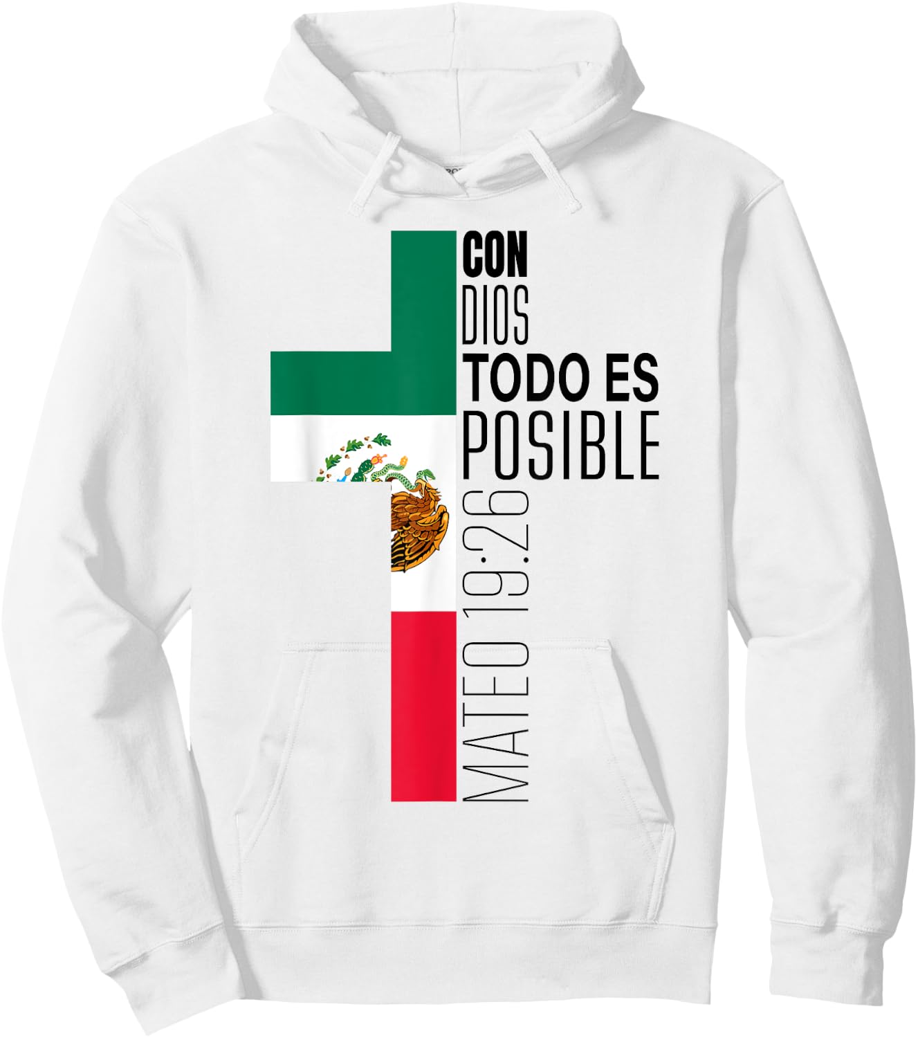 Con Dios Todo Es Posible Christian Spanish Gift Mexican Flag Hoodie - Hoodie | White