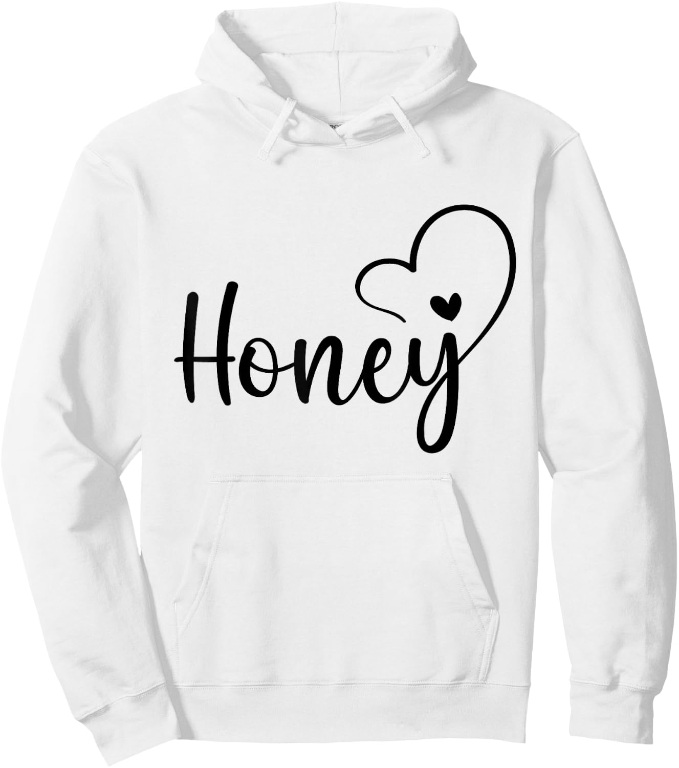 Honey Best Honey Ever Cute Fashion Nickname Hoodie - Hoodie | White