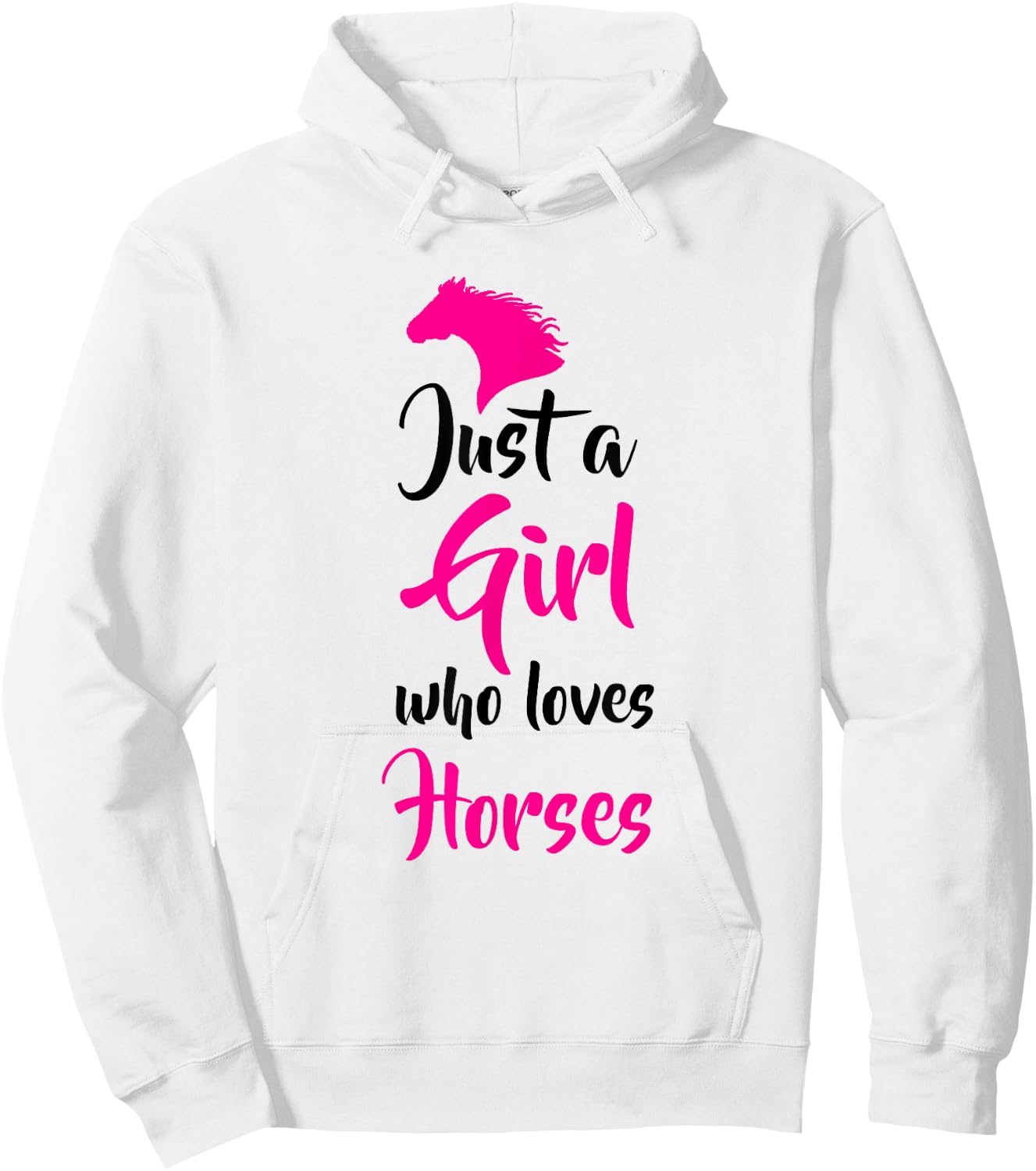 Funny Horse Riding Girl Just A Girl Who Love Horses Hoodie - Hoodie | White
