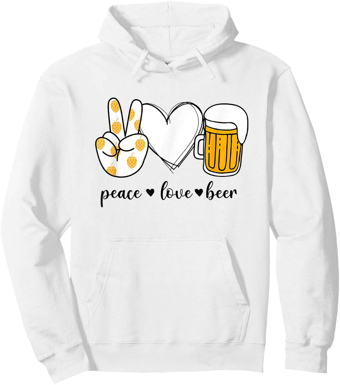 Peace Love Beer Peace Hand Sign Beer Lover Hoodie - Hoodie | White