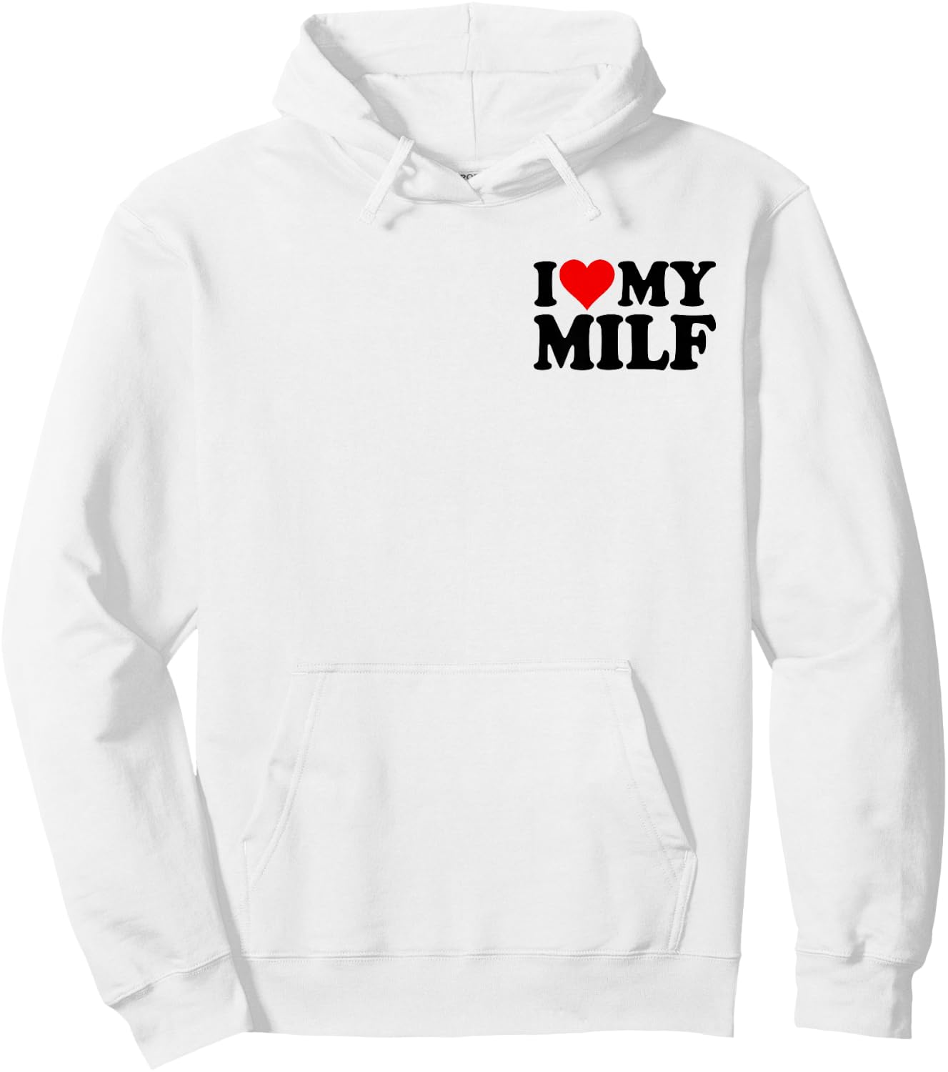 I Love Heart My Milf Wife MOM Hoodie - Hoodie | White