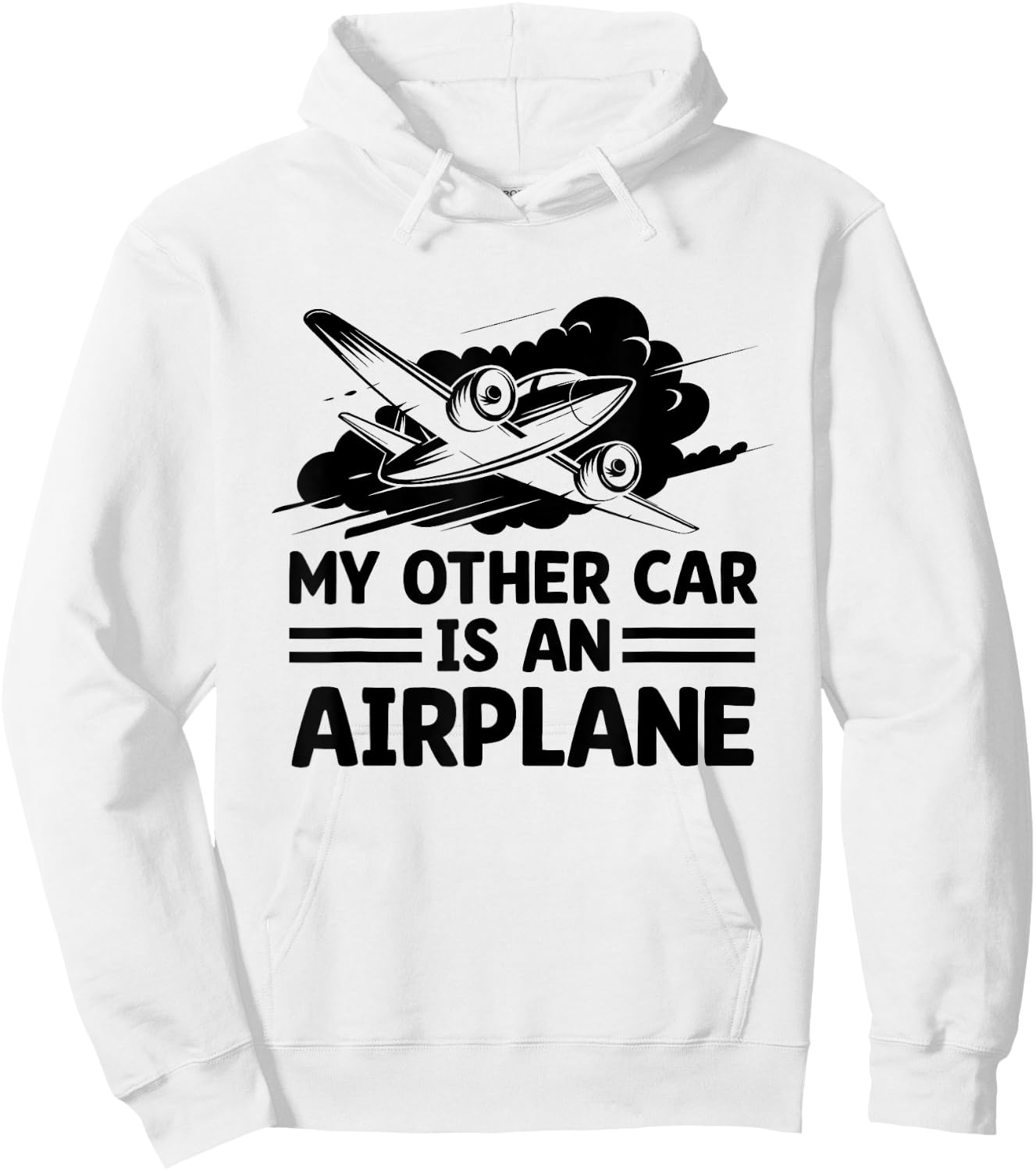My Other Car Is An Airplane Airplane Fly Aviation Plane Hoodie - Hoodie | White